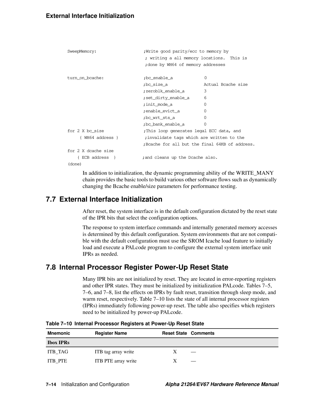 Compaq EV67, 21264 specifications External Interface Initialization, Internal Processor Register Power-Up Reset State 