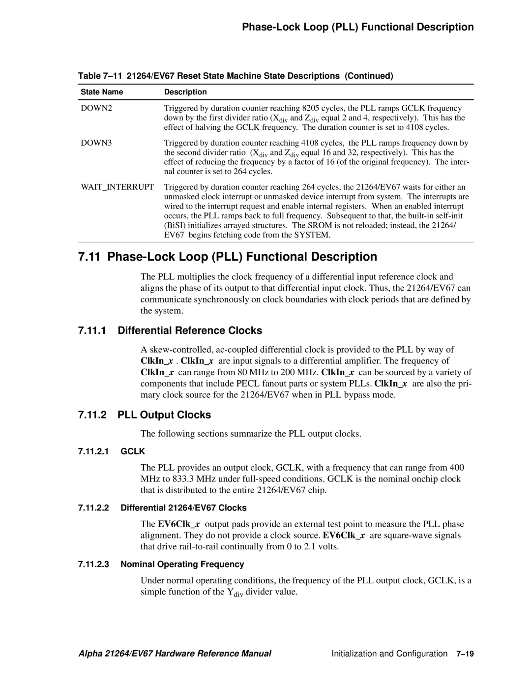 Compaq 21264, EV67 Phase-Lock Loop PLL Functional Description, Differential Reference Clocks, PLL Output Clocks 