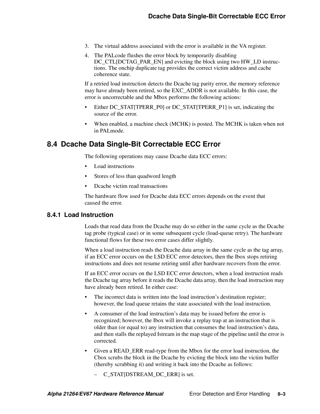 Compaq 21264, EV67 specifications Dcache Data Single-Bit Correctable ECC Error, Load Instruction 