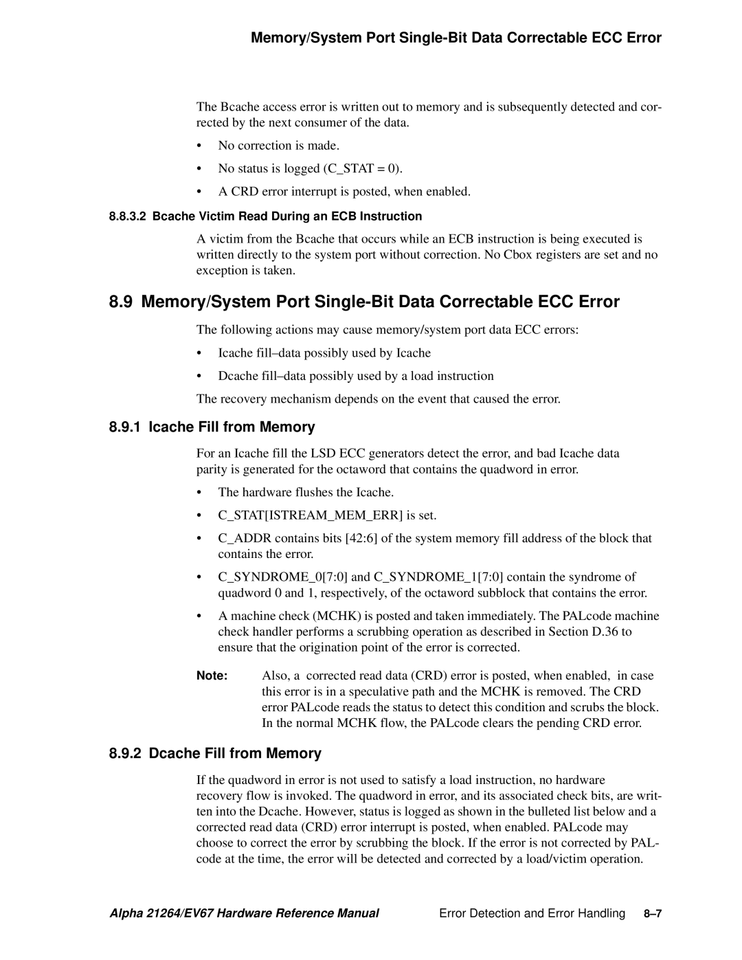 Compaq 21264 Memory/System Port Single-Bit Data Correctable ECC Error, Icache Fill from Memory, Dcache Fill from Memory 