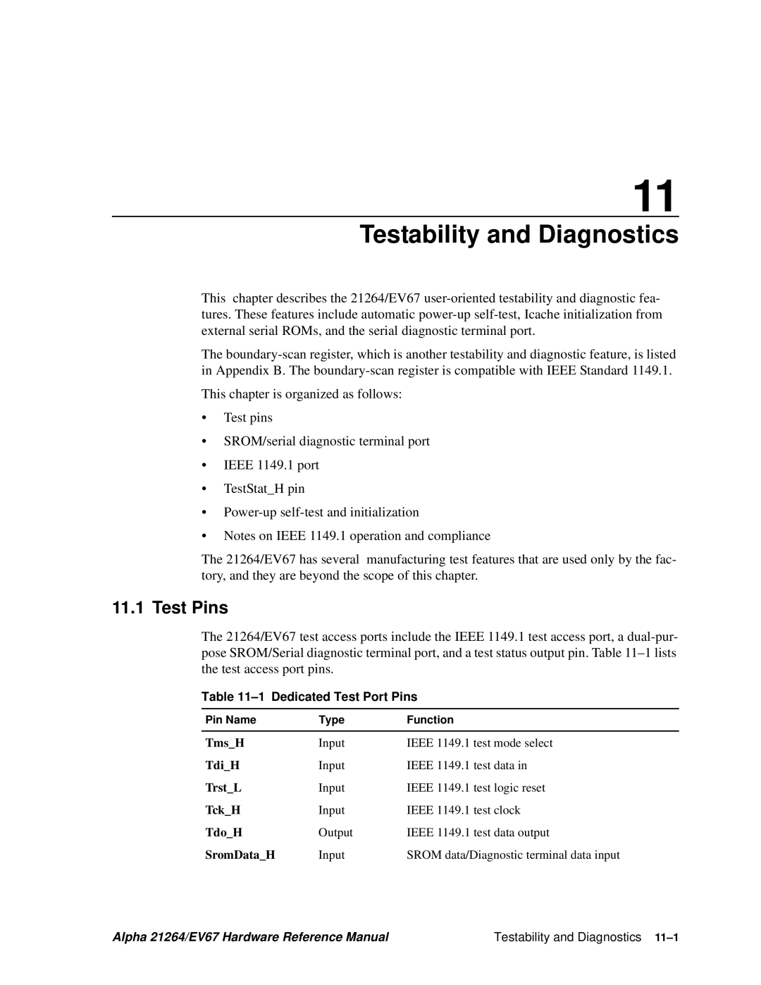 Compaq 21264, EV67 specifications Testability and Diagnostics, Test Pins, Dedicated Test Port Pins 