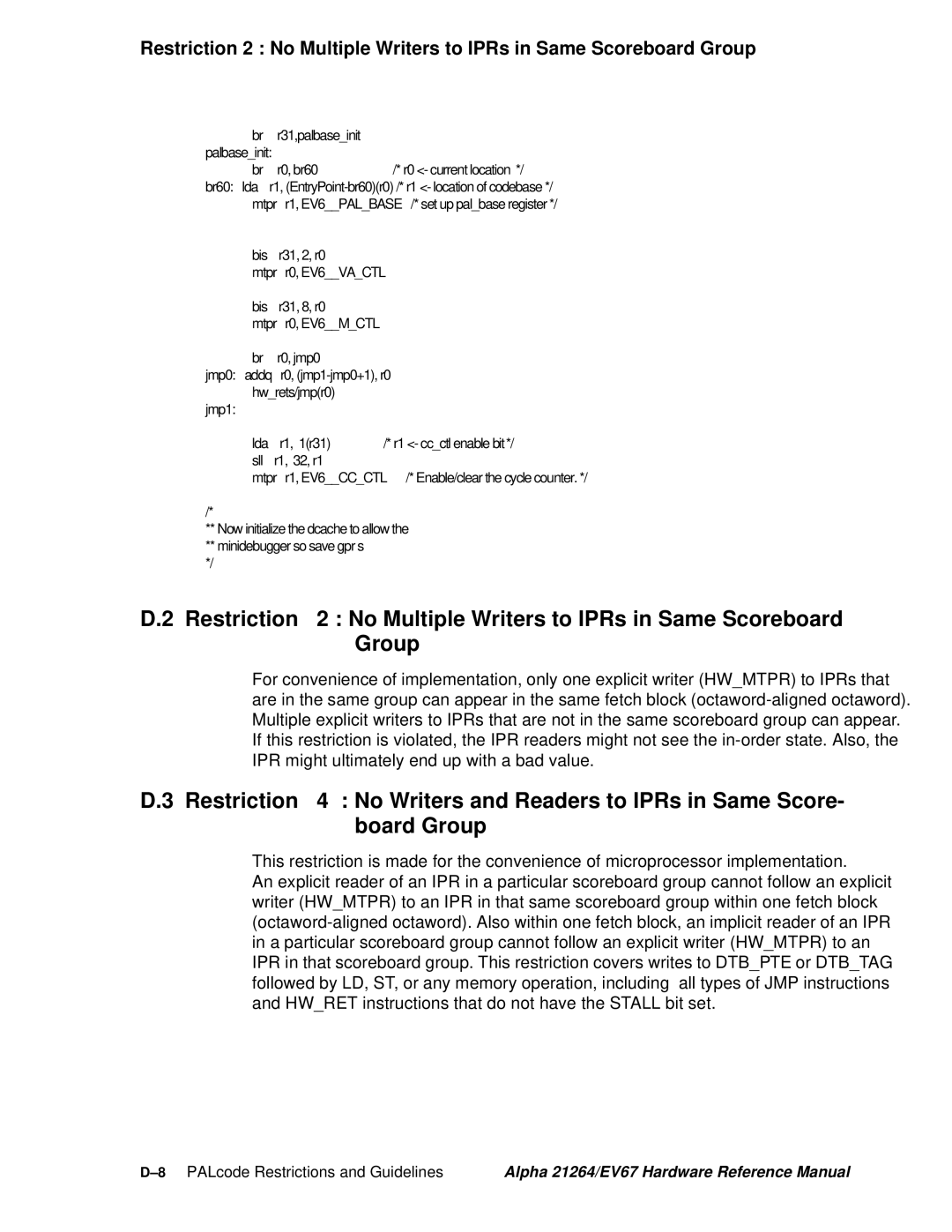 Compaq EV67, 21264 specifications 8PALcode Restrictions and Guidelines 