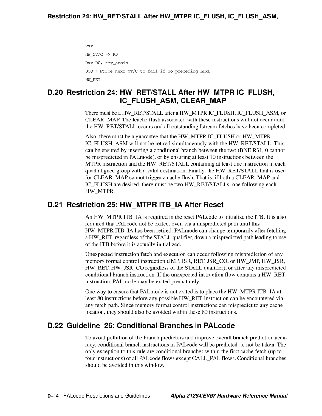 Compaq EV67, 21264 specifications Restriction 25 Hwmtpr Itbia After Reset, Guideline 26 Conditional Branches in PALcode 