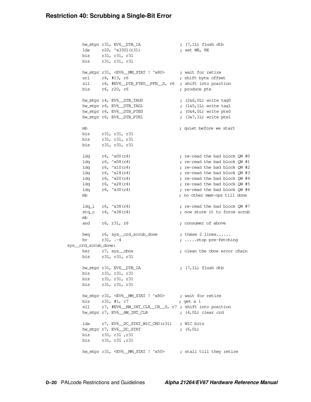 Compaq EV67, 21264 specifications Restriction 40 Scrubbing a Single-Bit Error, 20PALcode Restrictions and Guidelines 