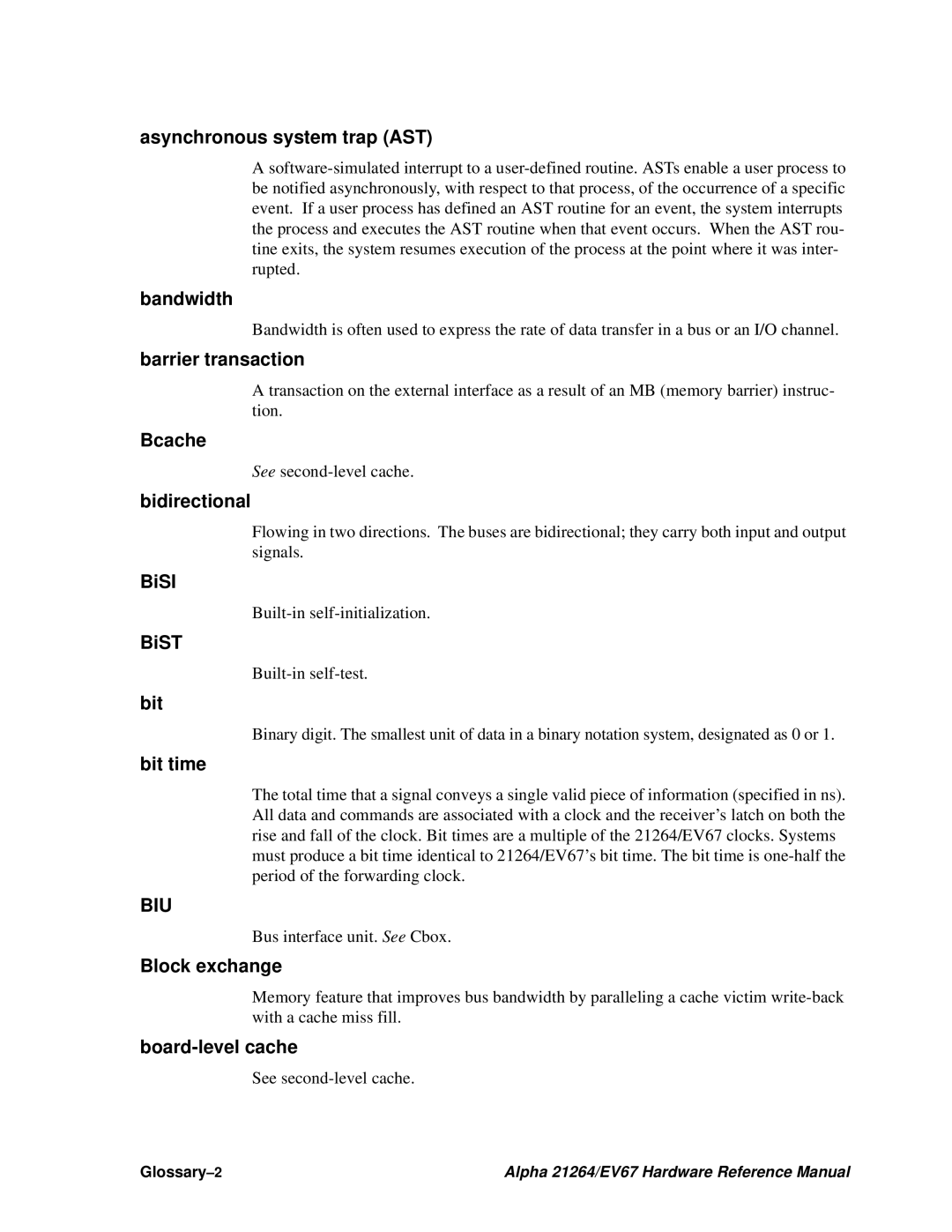 Compaq EV67, 21264 specifications Biu 