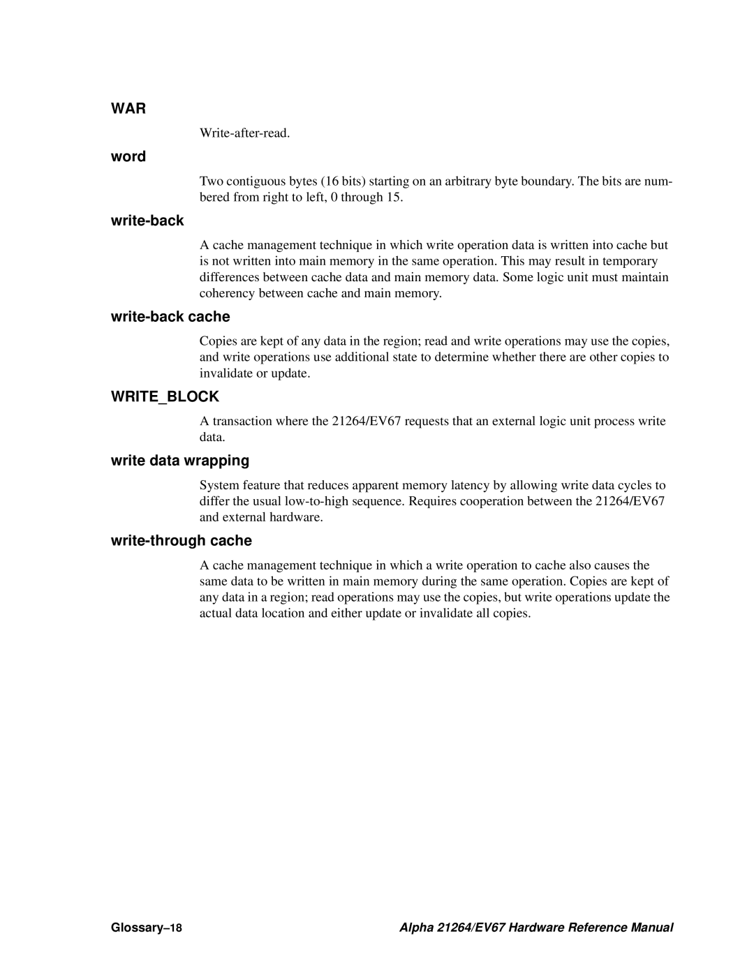 Compaq EV67, 21264 specifications War, Writeblock 