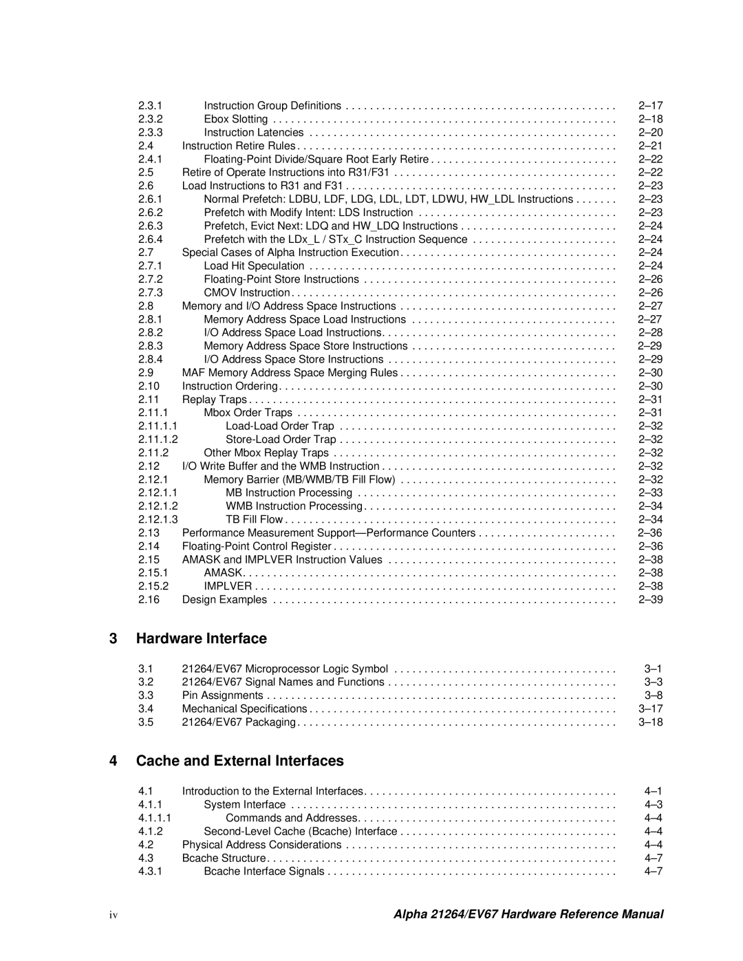 Compaq EV67, 21264 specifications Hardware Interface, Cache and External Interfaces 