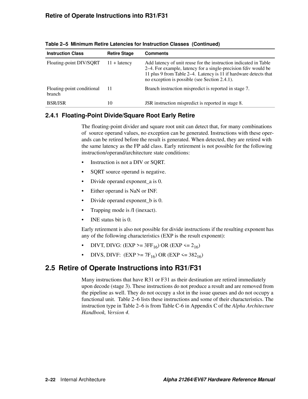 Compaq EV67, 21264 Retire of Operate Instructions into R31/F31, Floating-Point Divide/Square Root Early Retire, Bsr/Jsr 