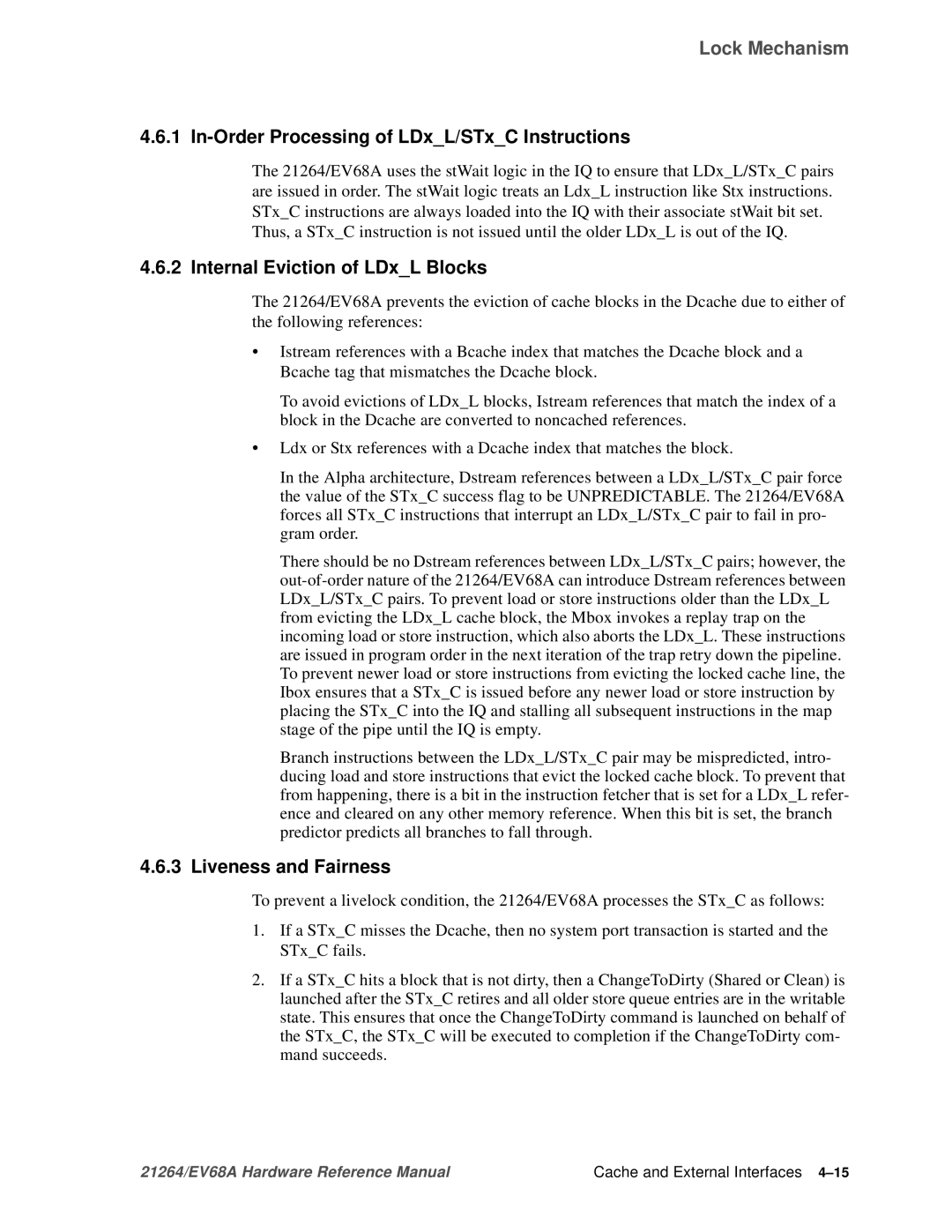 Compaq EV68A In-Order Processing of LDxL/STxC Instructions, Internal Eviction of LDxL Blocks, Liveness and Fairness 