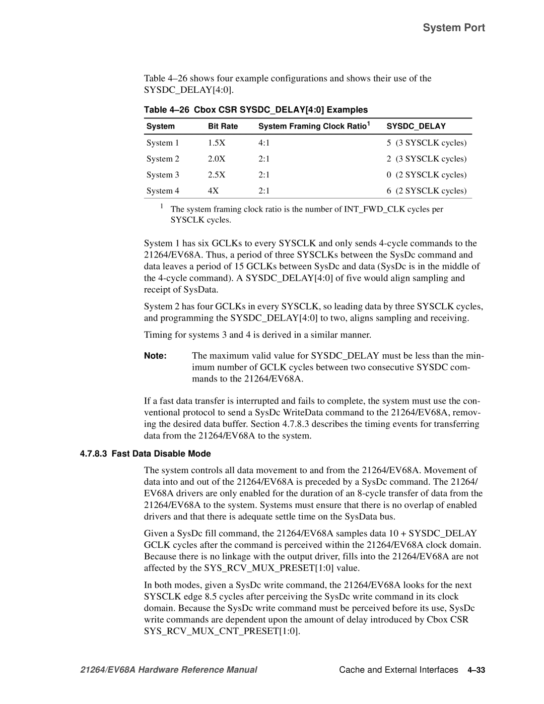 Compaq EV68A specifications 26shows four example configurations and shows their use, Cbox CSR SYSDCDELAY40 Examples 