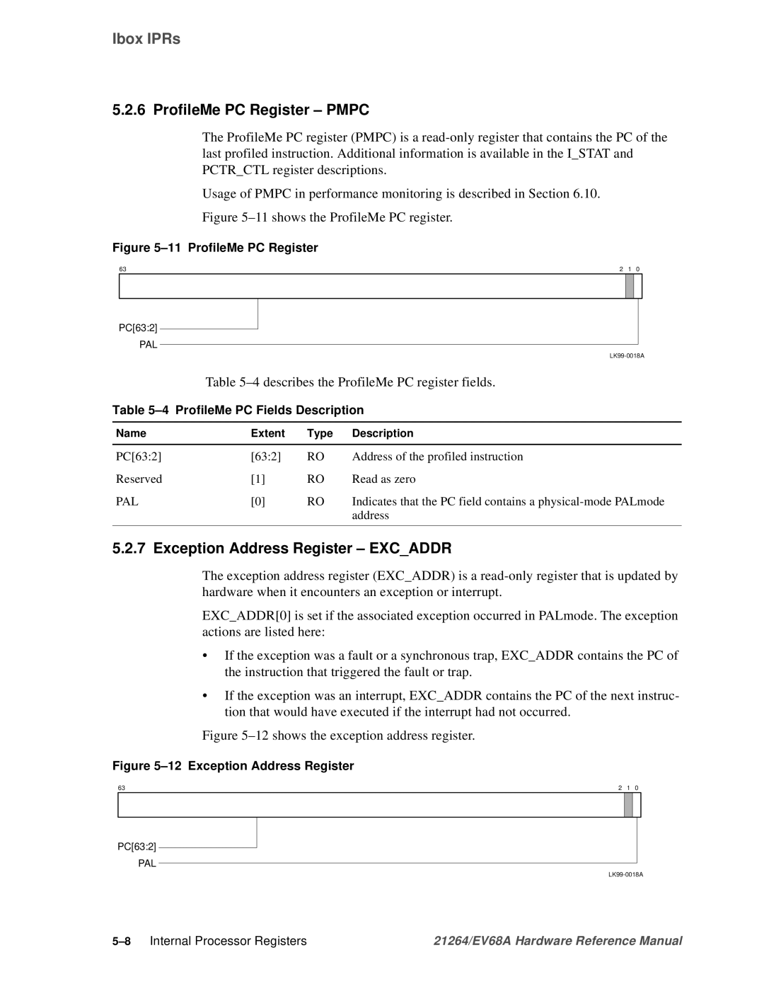 Compaq EV68A ProfileMe PC Register Pmpc, Exception Address Register Excaddr, 4describes the ProfileMe PC register fields 