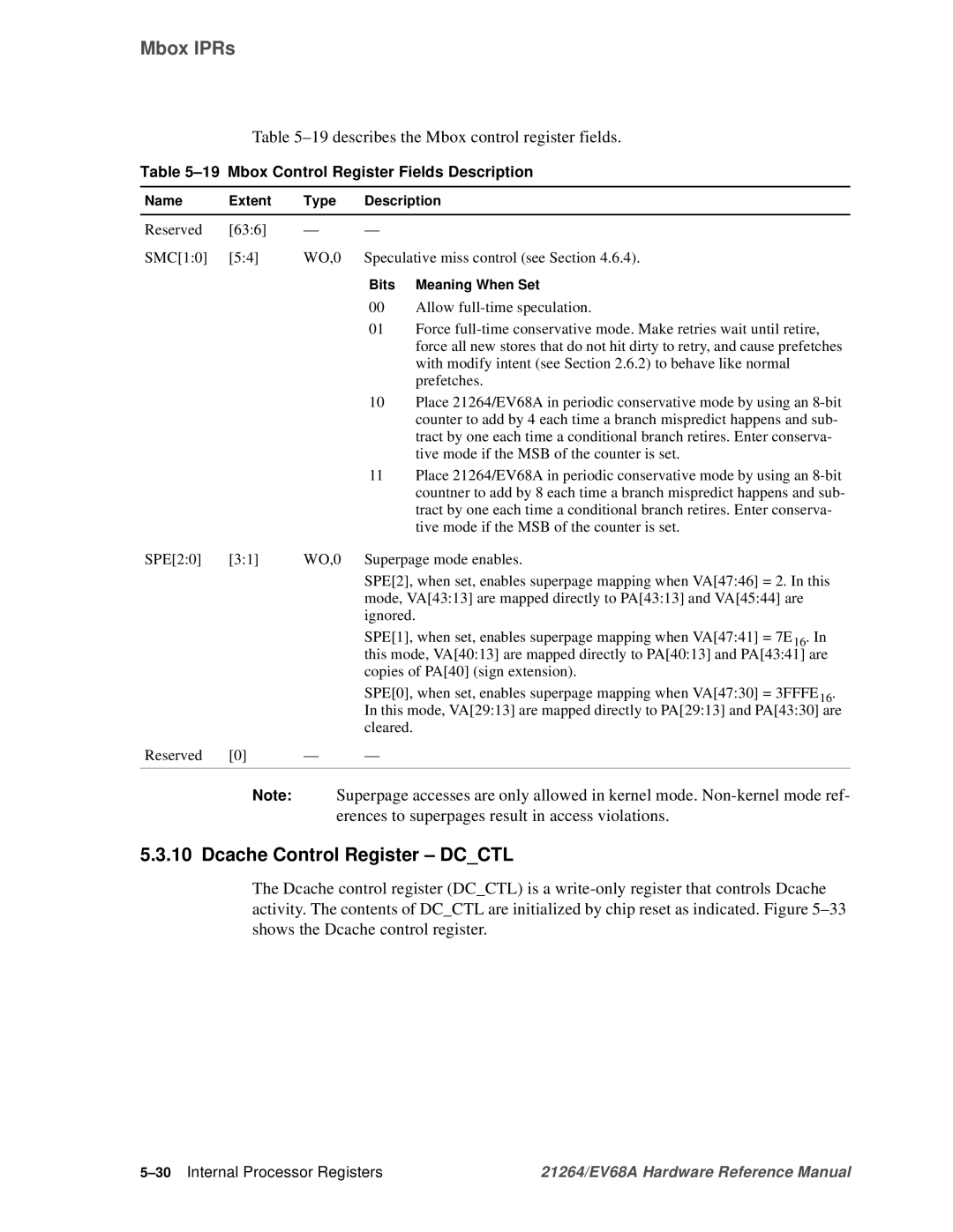 Compaq EV68A Dcache Control Register Dcctl, 19describes the Mbox control register fields, 30Internal Processor Registers 