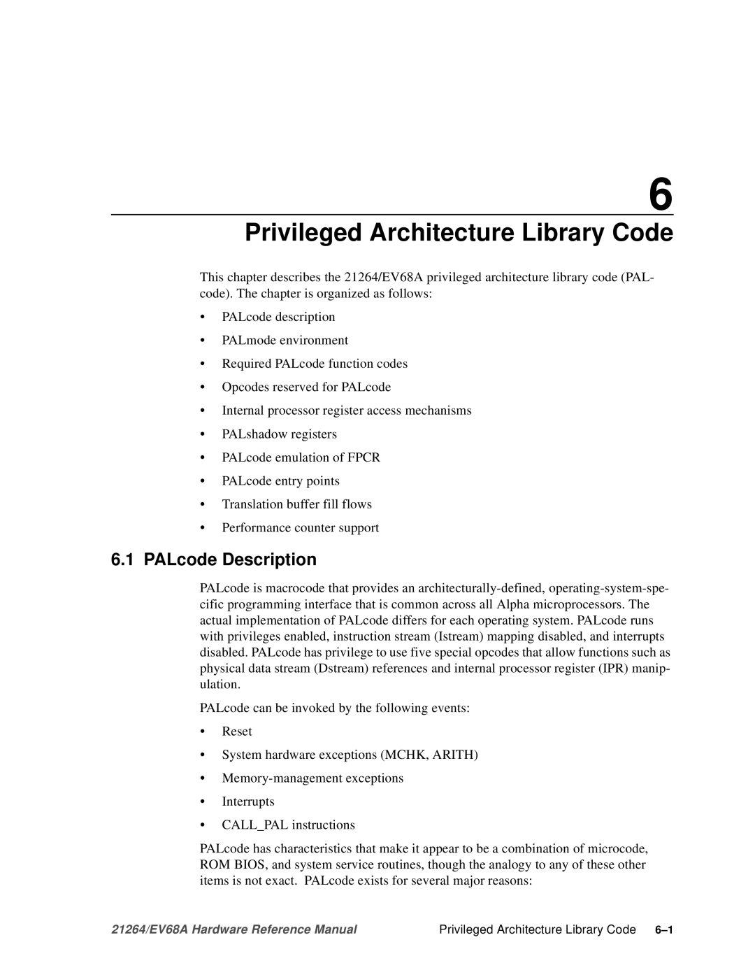 Compaq EV68A specifications Privileged Architecture Library Code, PALcode Description 