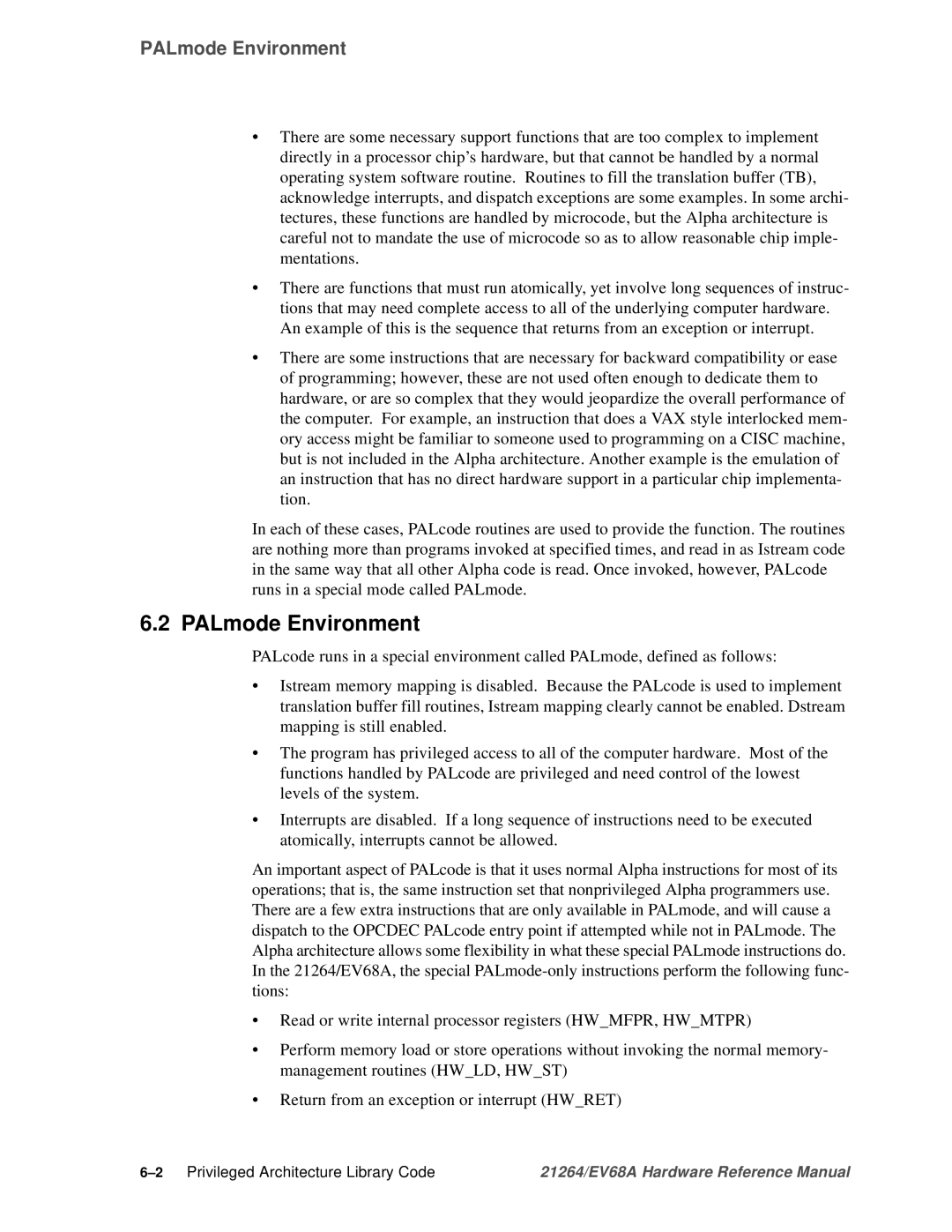 Compaq EV68A specifications PALmode Environment 