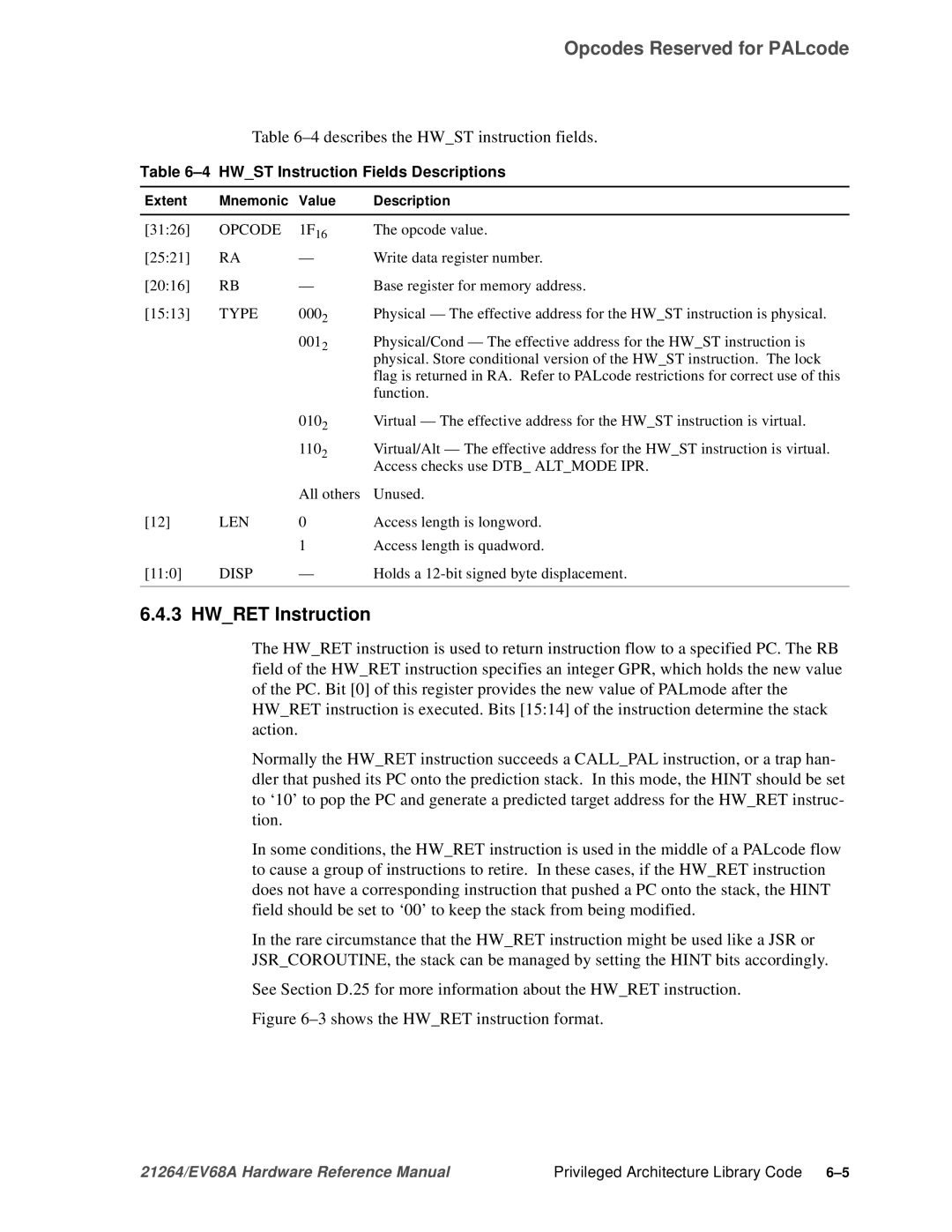 Compaq EV68A specifications Hwret Instruction, 4describes the Hwst instruction fields, Hwst Instruction Fields Descriptions 