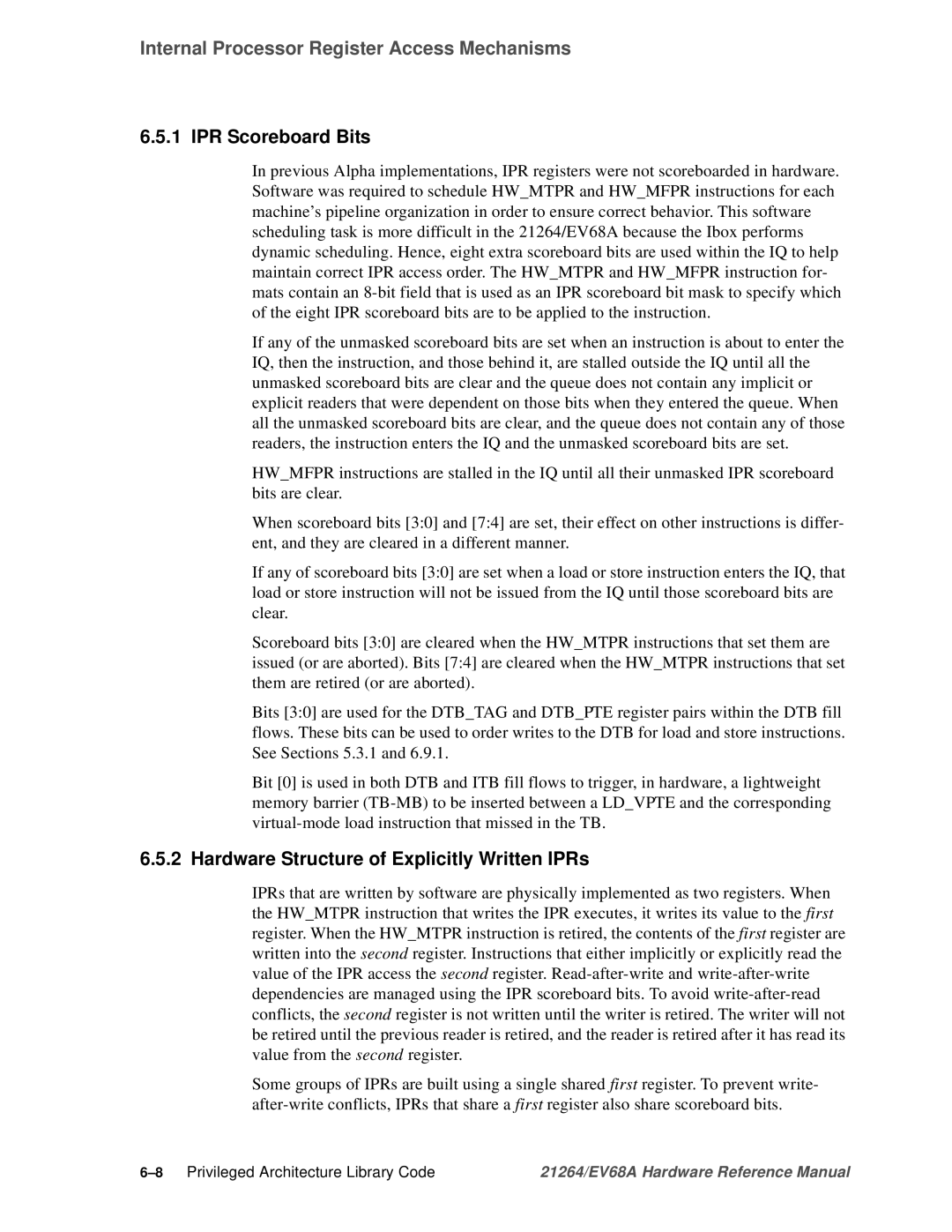 Compaq EV68A specifications IPR Scoreboard Bits, Hardware Structure of Explicitly Written IPRs 