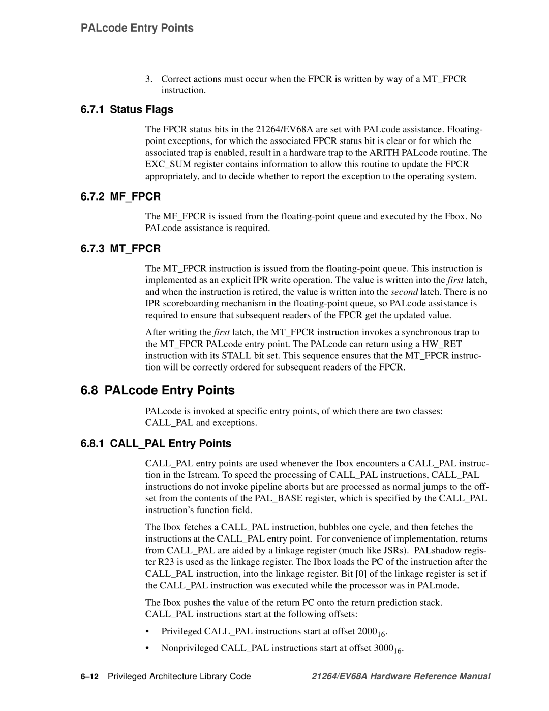 Compaq EV68A specifications PALcode Entry Points 