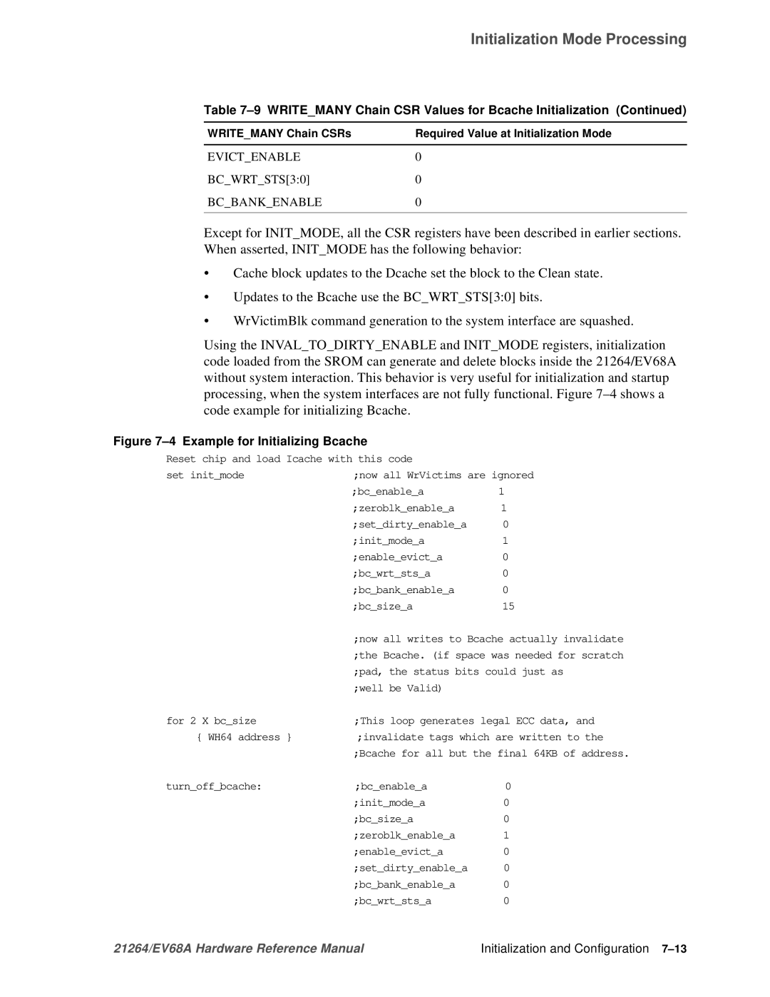 Compaq EV68A specifications Initialization Mode Processing, Evictenable BCWRTSTS30 Bcbankenable 