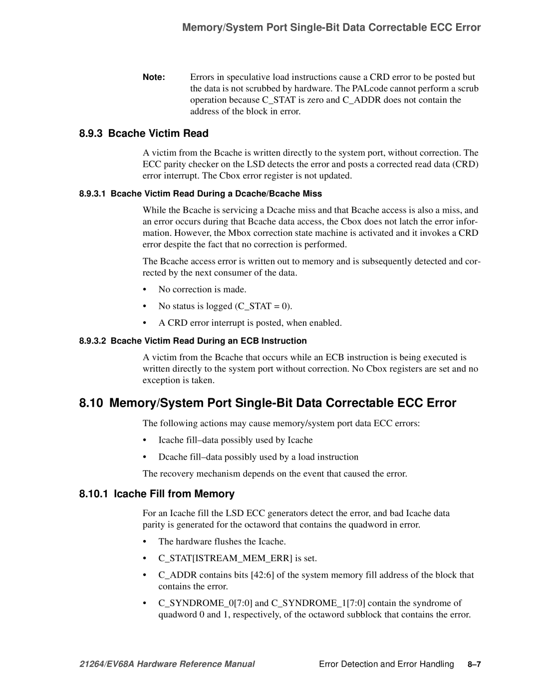 Compaq EV68A Memory/System Port Single-Bit Data Correctable ECC Error, Bcache Victim Read, Icache Fill from Memory 