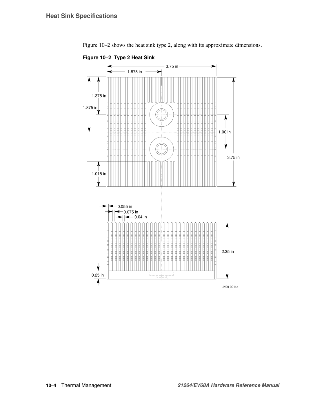 Compaq EV68A specifications Type 2 Heat Sink, 10-4Thermal Management 