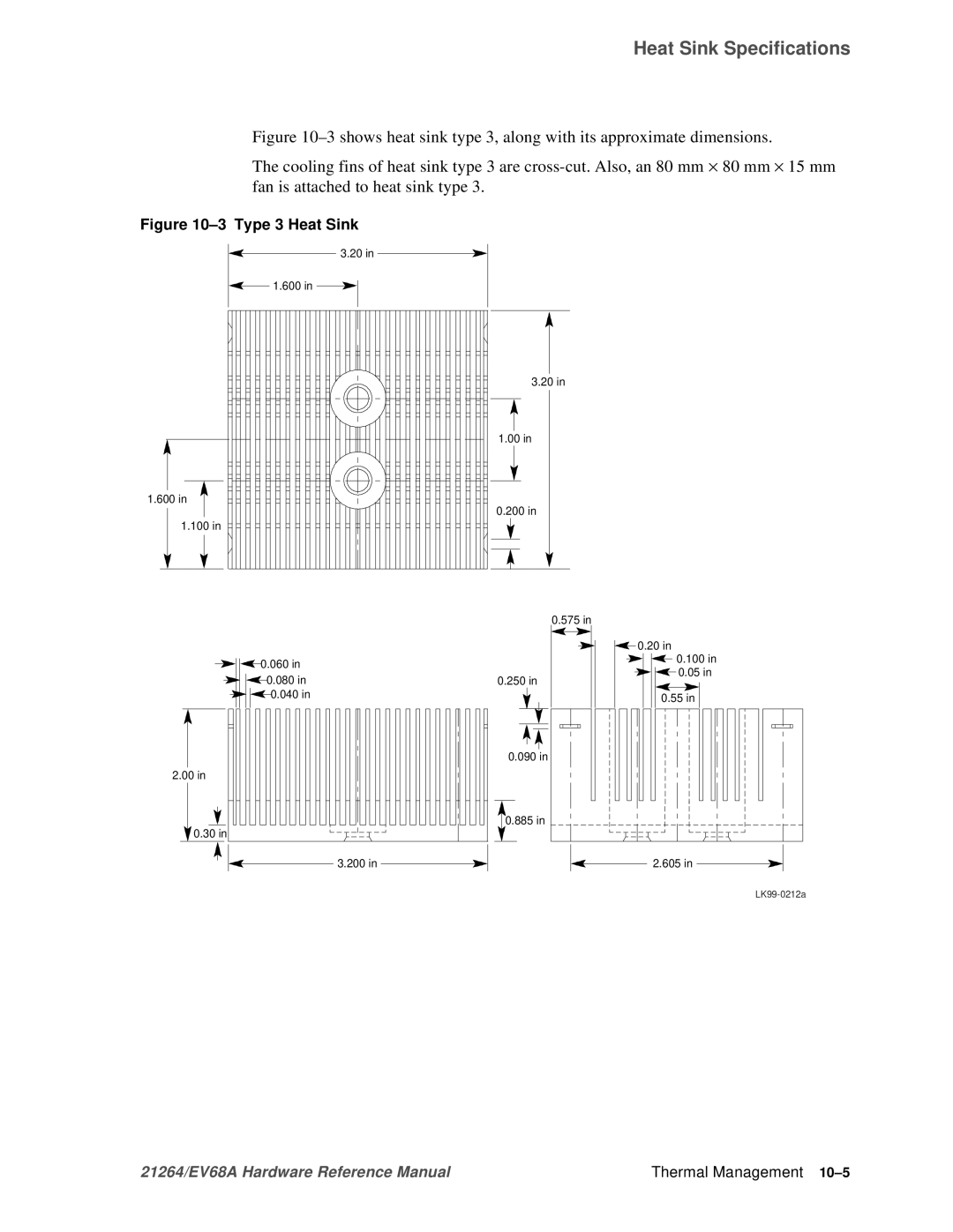 Compaq EV68A specifications Type 3 Heat Sink 