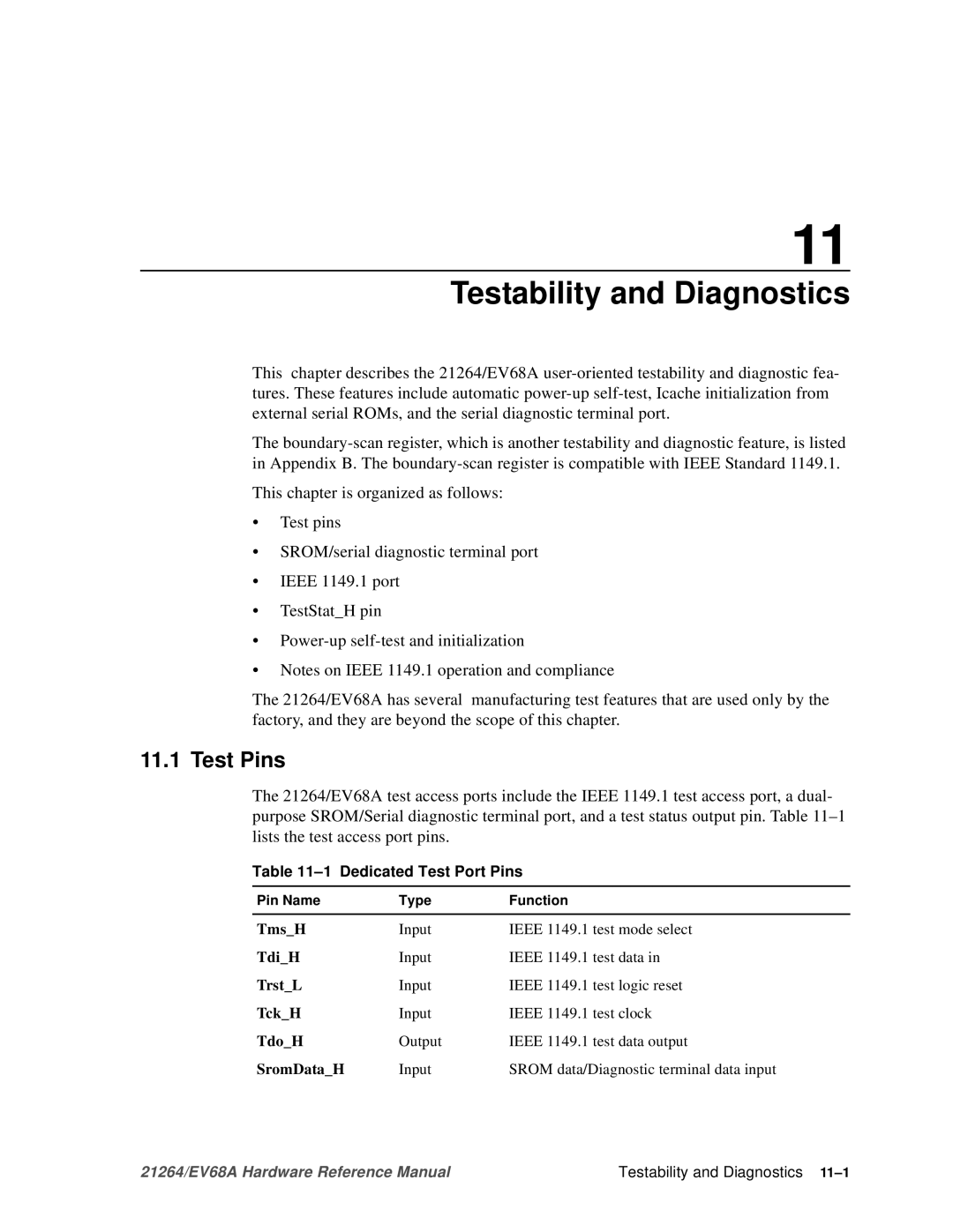 Compaq EV68A specifications Testability and Diagnostics, Test Pins, Dedicated Test Port Pins 