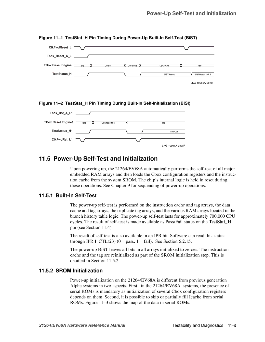 Compaq EV68A specifications Power-Up Self-Test and Initialization, Built-in Self-Test, Srom Initialization 