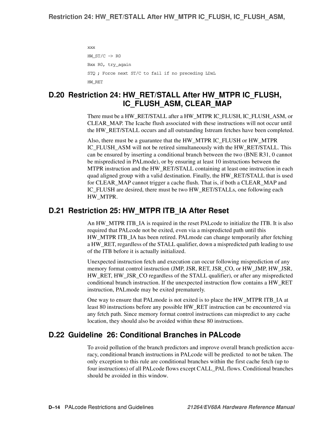Compaq EV68A specifications Restriction 25 Hwmtpr Itbia After Reset, Guideline 26 Conditional Branches in PALcode 