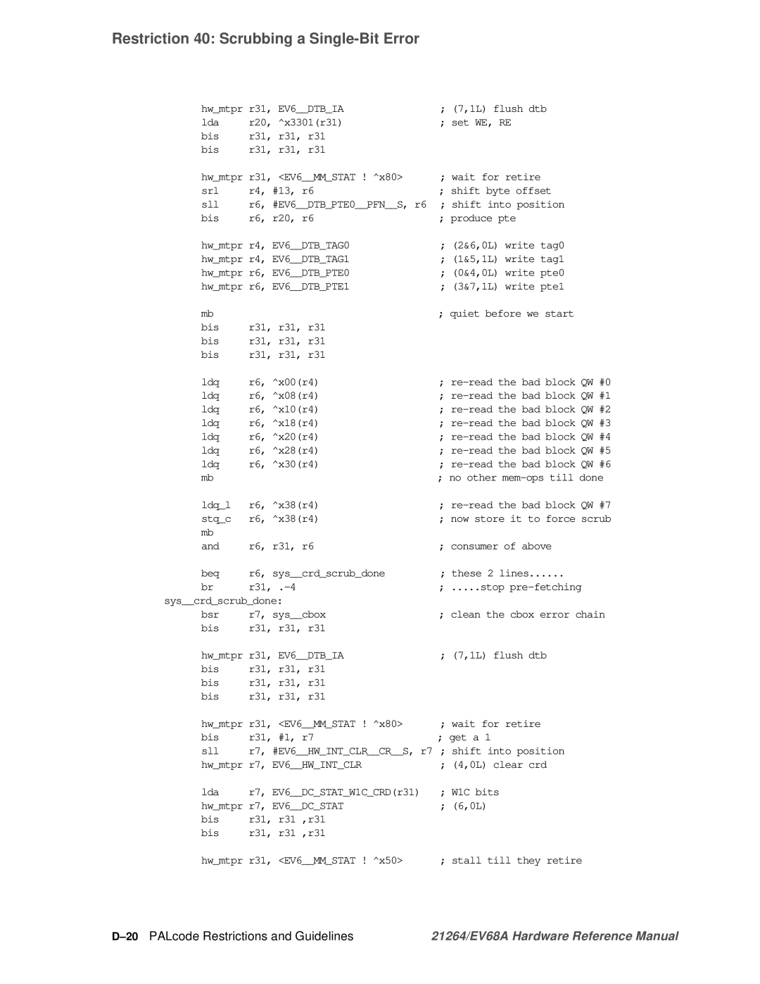 Compaq EV68A specifications Restriction 40 Scrubbing a Single-Bit Error, 20PALcode Restrictions and Guidelines 