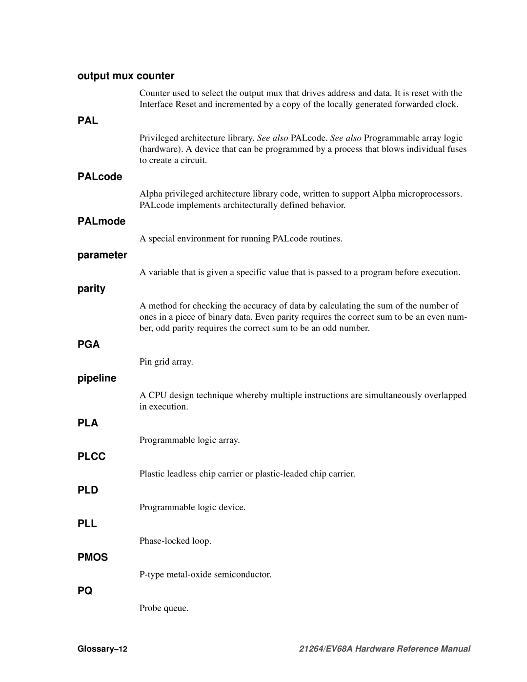 Compaq EV68A specifications Pal, Pga, Pla, Plcc, Pld, Pll, Pmos 