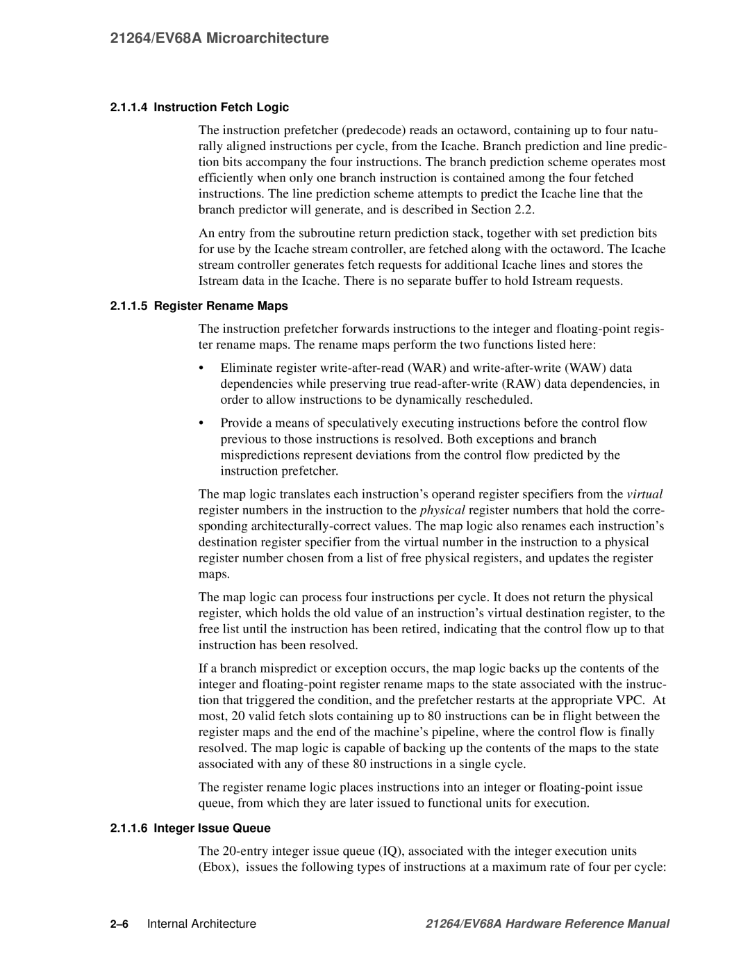 Compaq EV68A specifications Instruction Fetch Logic, Register Rename Maps, Integer Issue Queue 