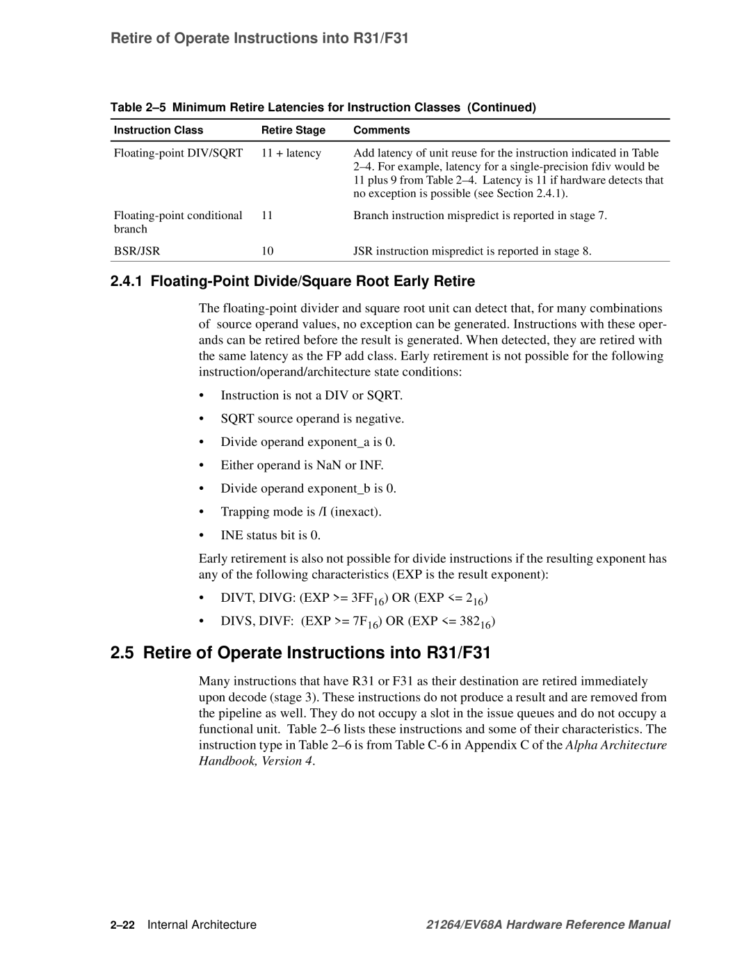 Compaq EV68A Retire of Operate Instructions into R31/F31, Floating-Point Divide/Square Root Early Retire, Bsr/Jsr 