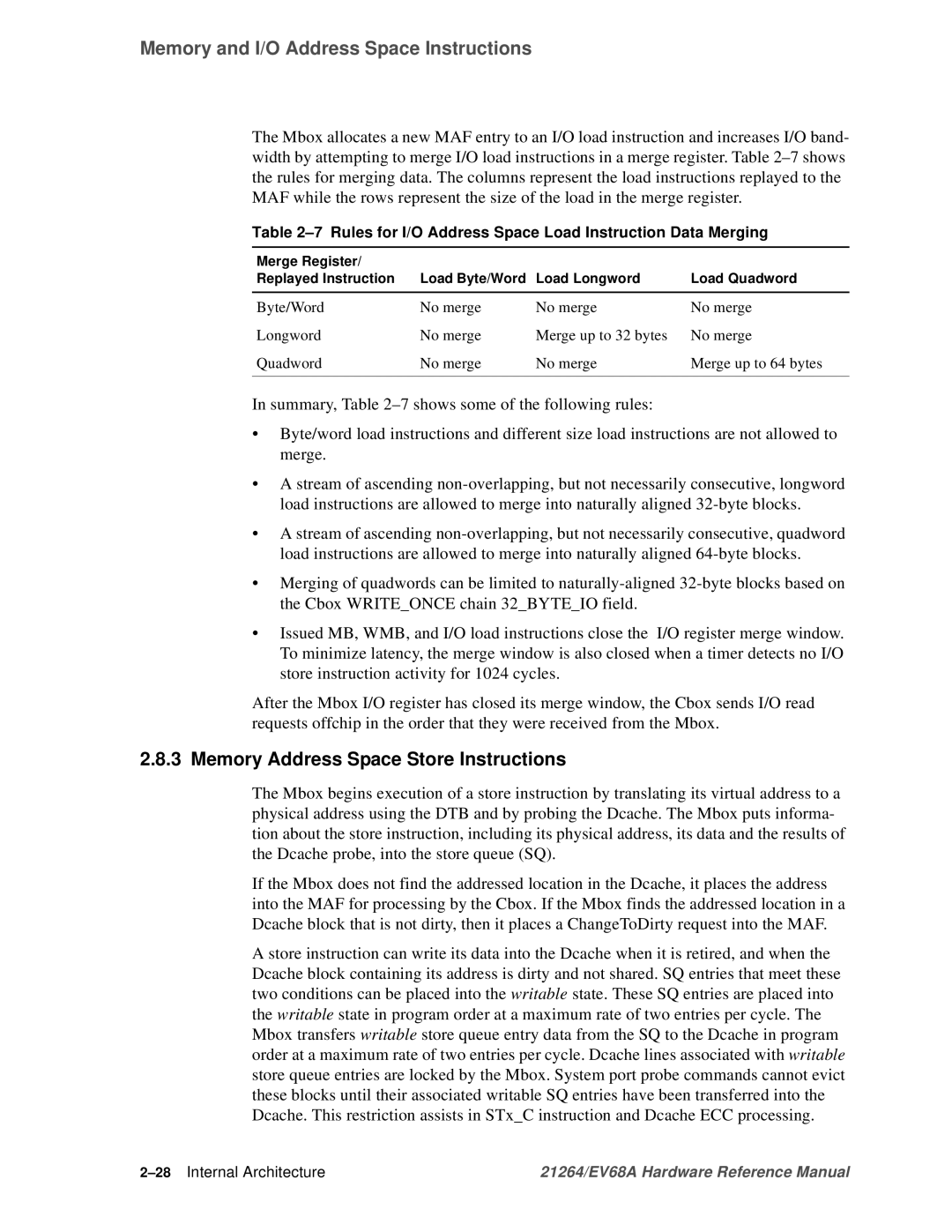 Compaq EV68A Memory Address Space Store Instructions, Rules for I/O Address Space Load Instruction Data Merging 