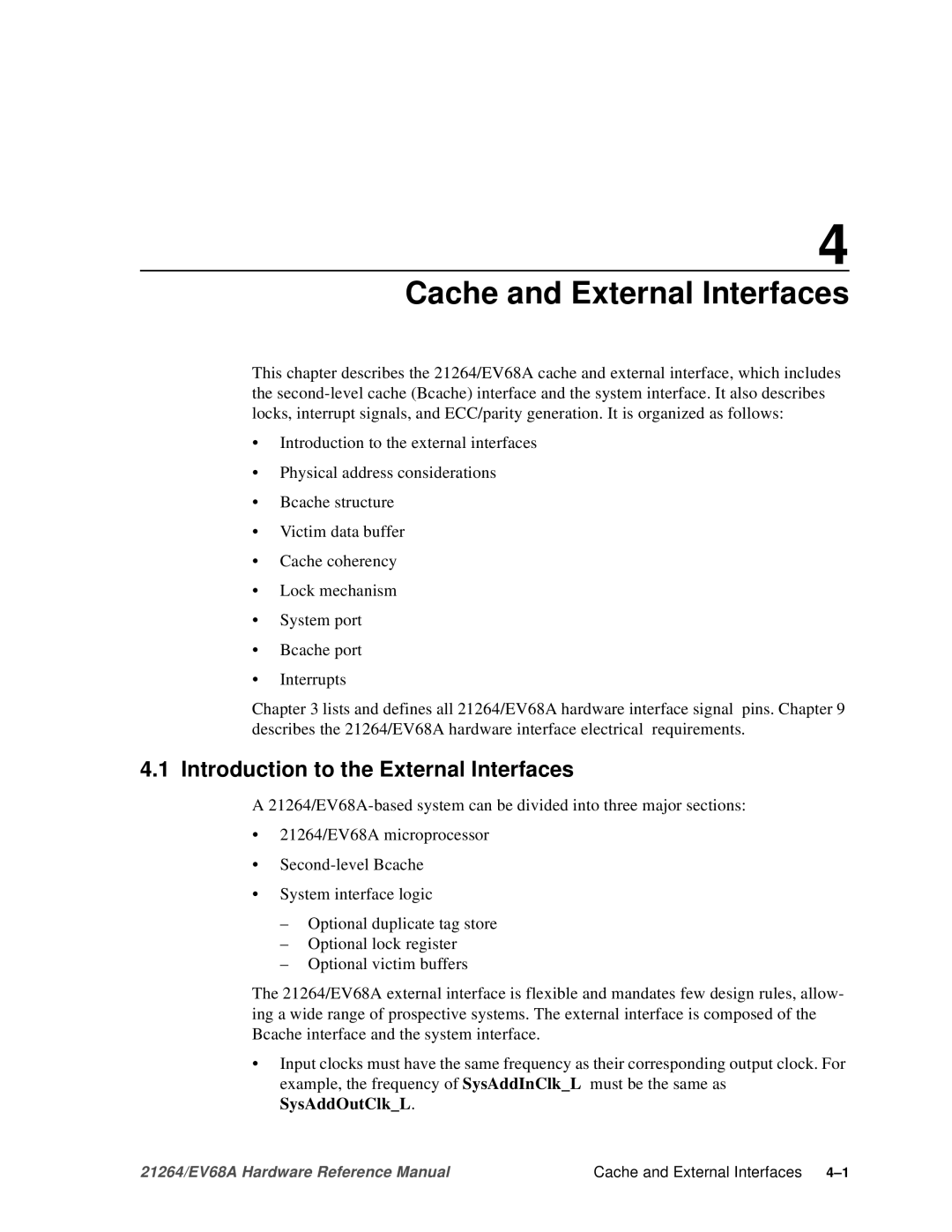 Compaq EV68A specifications Cache and External Interfaces, Introduction to the External Interfaces 