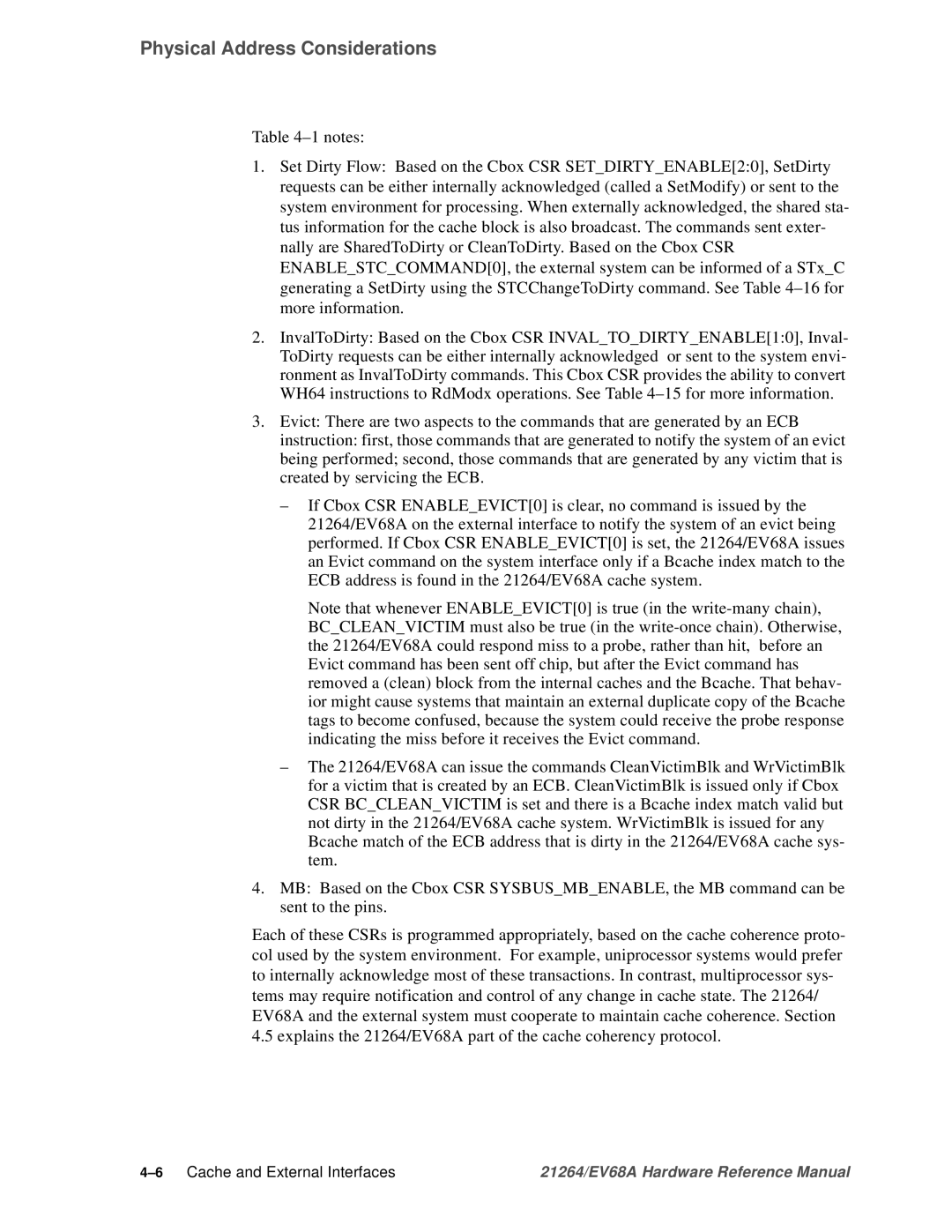 Compaq EV68A specifications Physical Address Considerations 