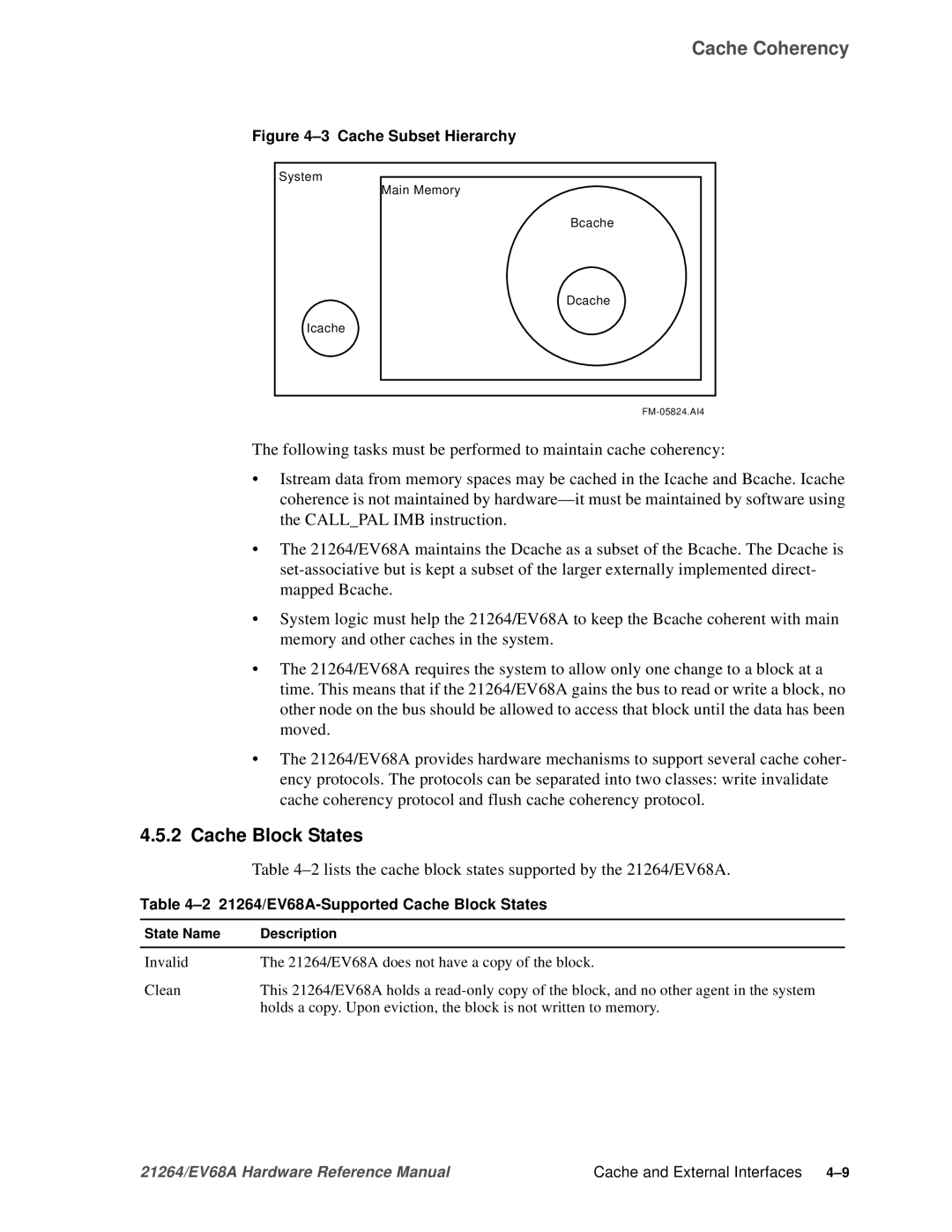 Compaq specifications Cache Coherency, Cache Block States, 2lists the cache block states supported by the 21264/EV68A 