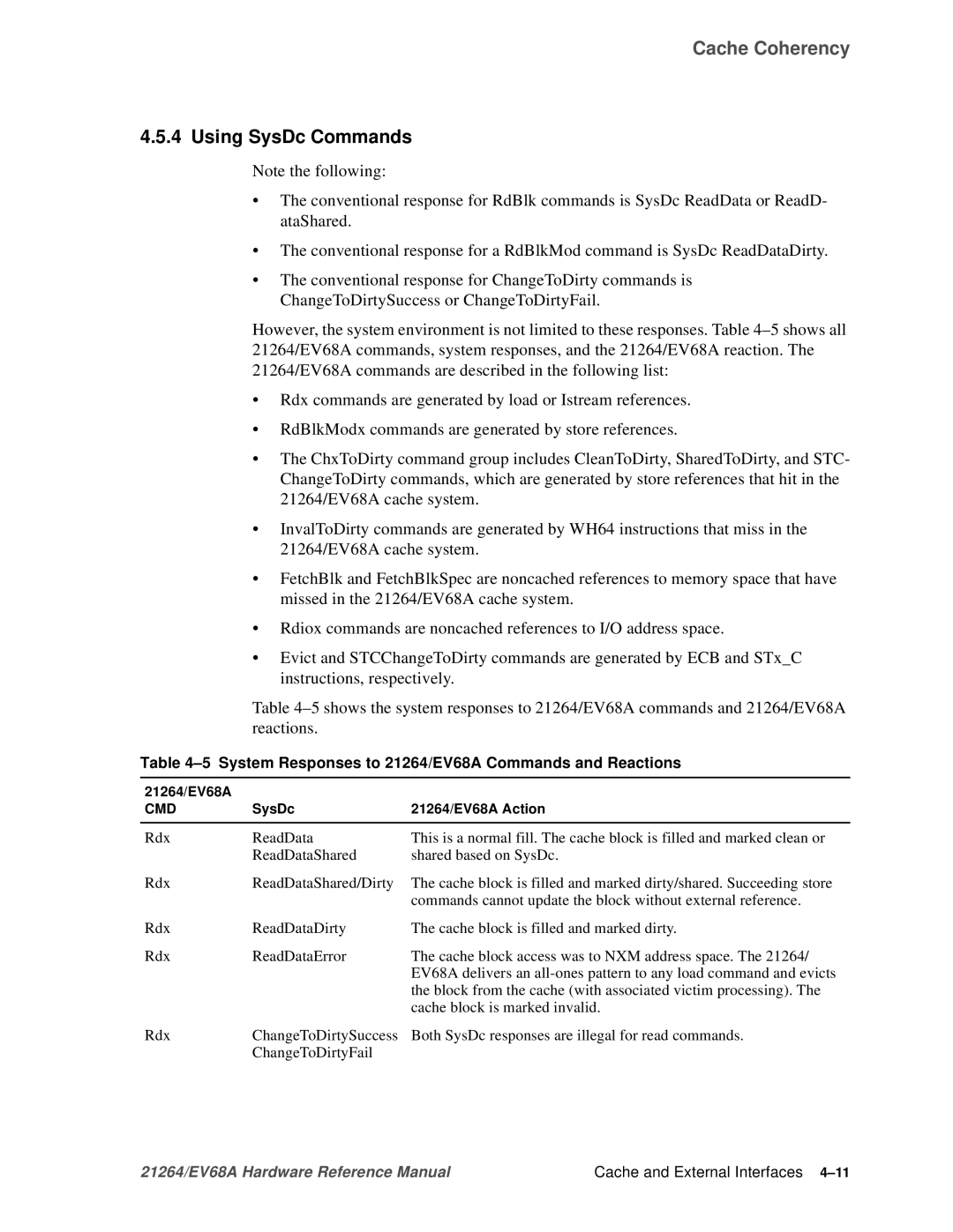 Compaq specifications Using SysDc Commands, System Responses to 21264/EV68A Commands and Reactions 