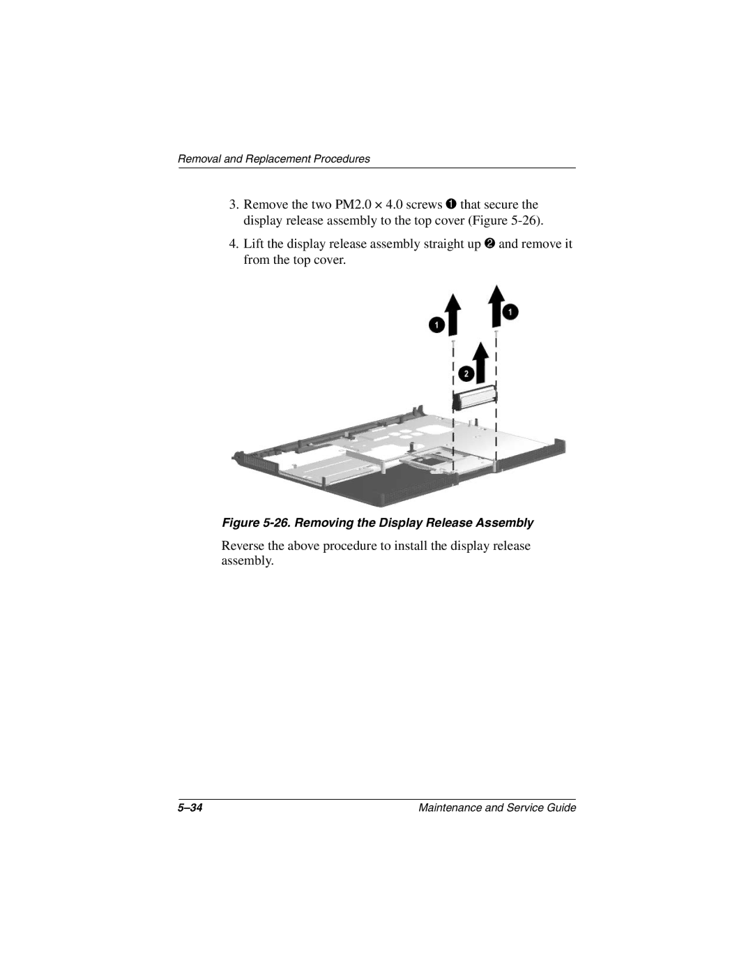 Compaq Evo N800c Series, Evo N800w Series, Evo N800v Series, Presario 2800 manual Removing the Display Release Assembly 