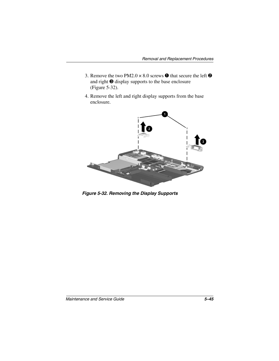 Compaq Presario 2800, Evo N800c Series, Evo N800w Series, Evo N800v Series manual Removing the Display Supports 