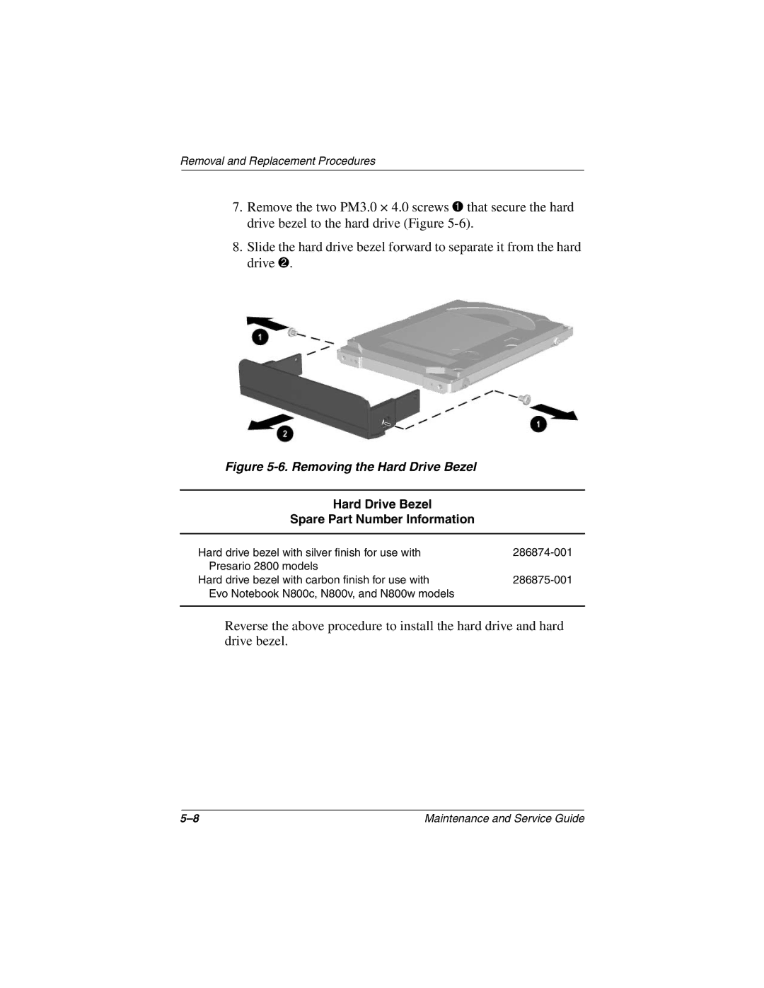 Compaq Evo N800v Series, Evo N800c Series Removing the Hard Drive Bezel, Hard Drive Bezel Spare Part Number Information 