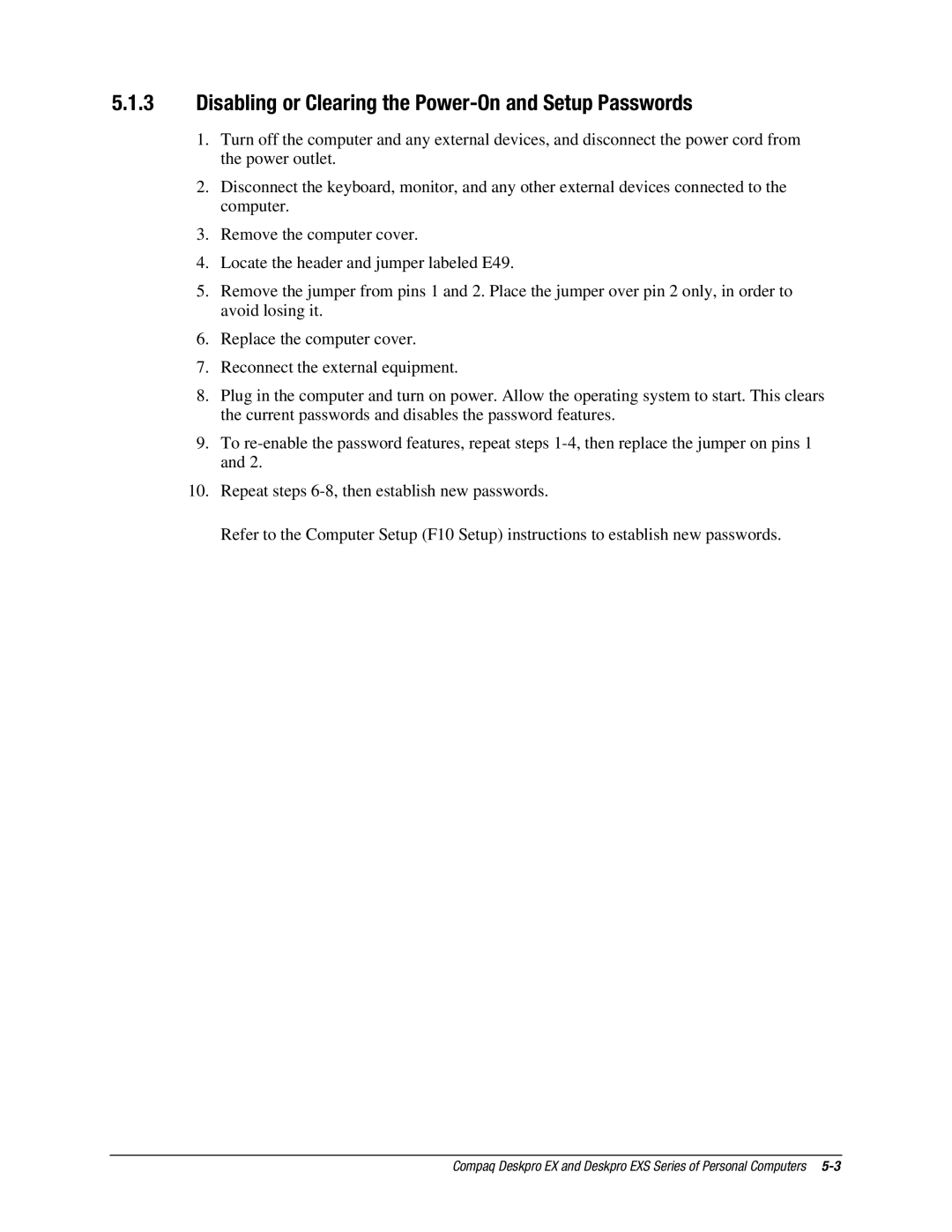 Compaq EXS Series, EX Series manual Disabling or Clearing the Power-On and Setup Passwords 