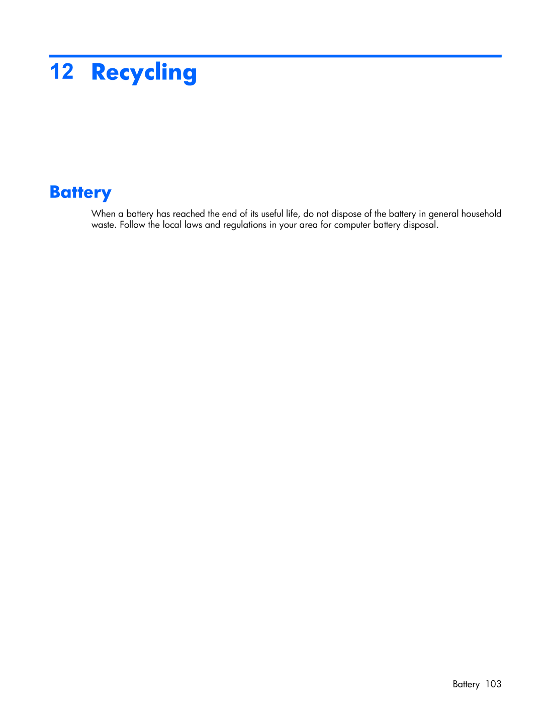 Compaq F500 manual Recycling, Battery 