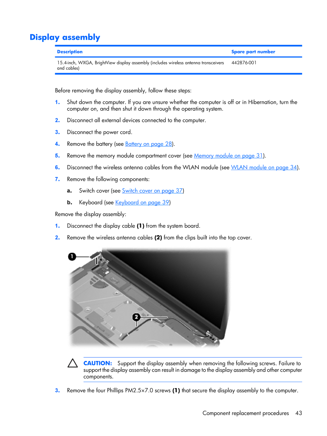 Compaq F500 manual Display assembly, Switch cover see Switch cover on Keyboard see Keyboard on 