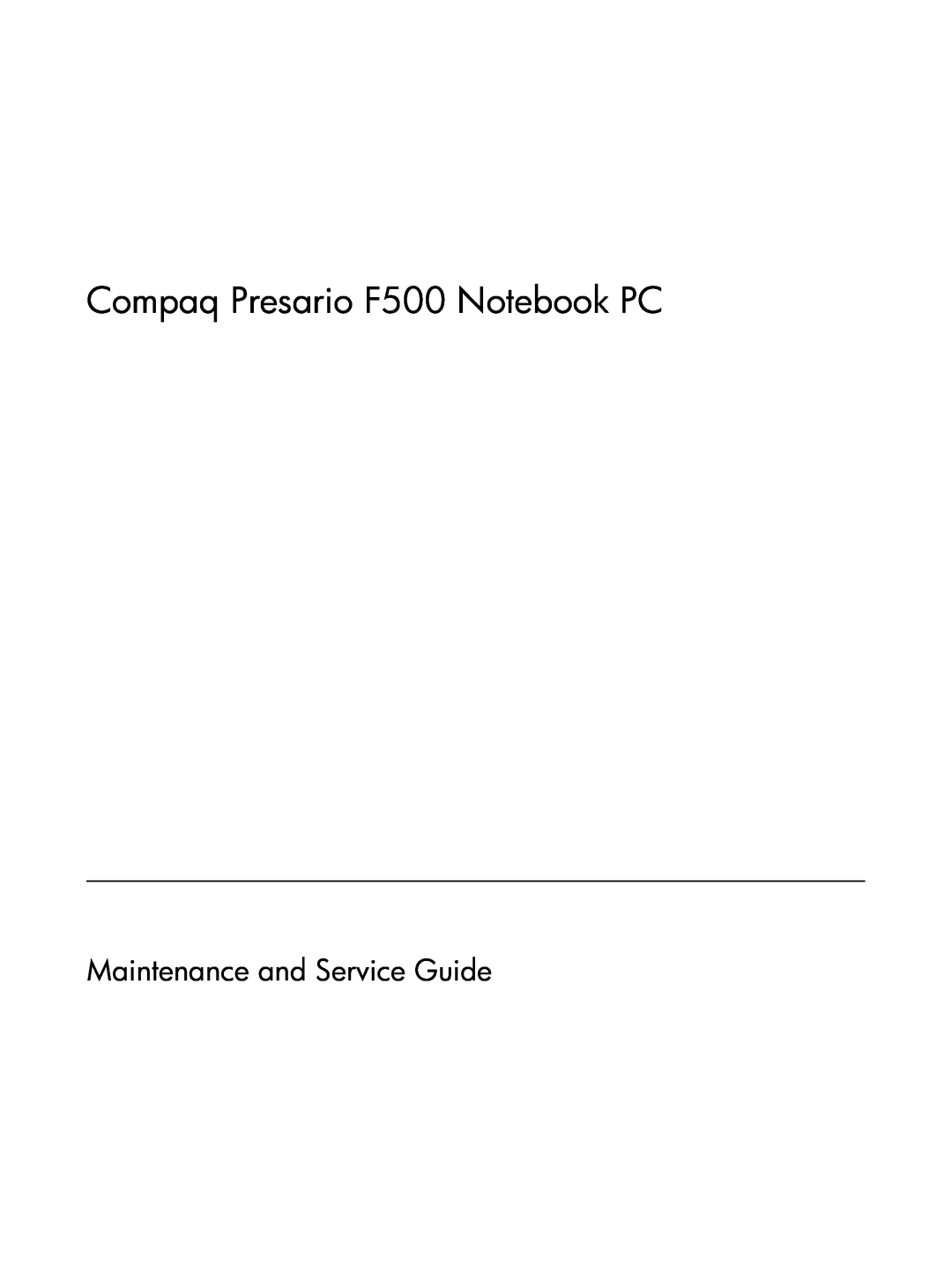 Compaq manual Compaq Presario F500 Notebook PC, Maintenance and Service Guide 
