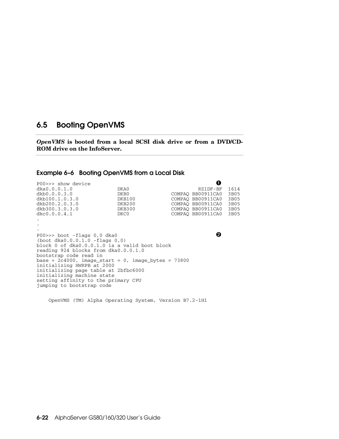 Compaq GS320, GS160, GS80 manual Example 6-6 Booting OpenVMS from a Local Disk 