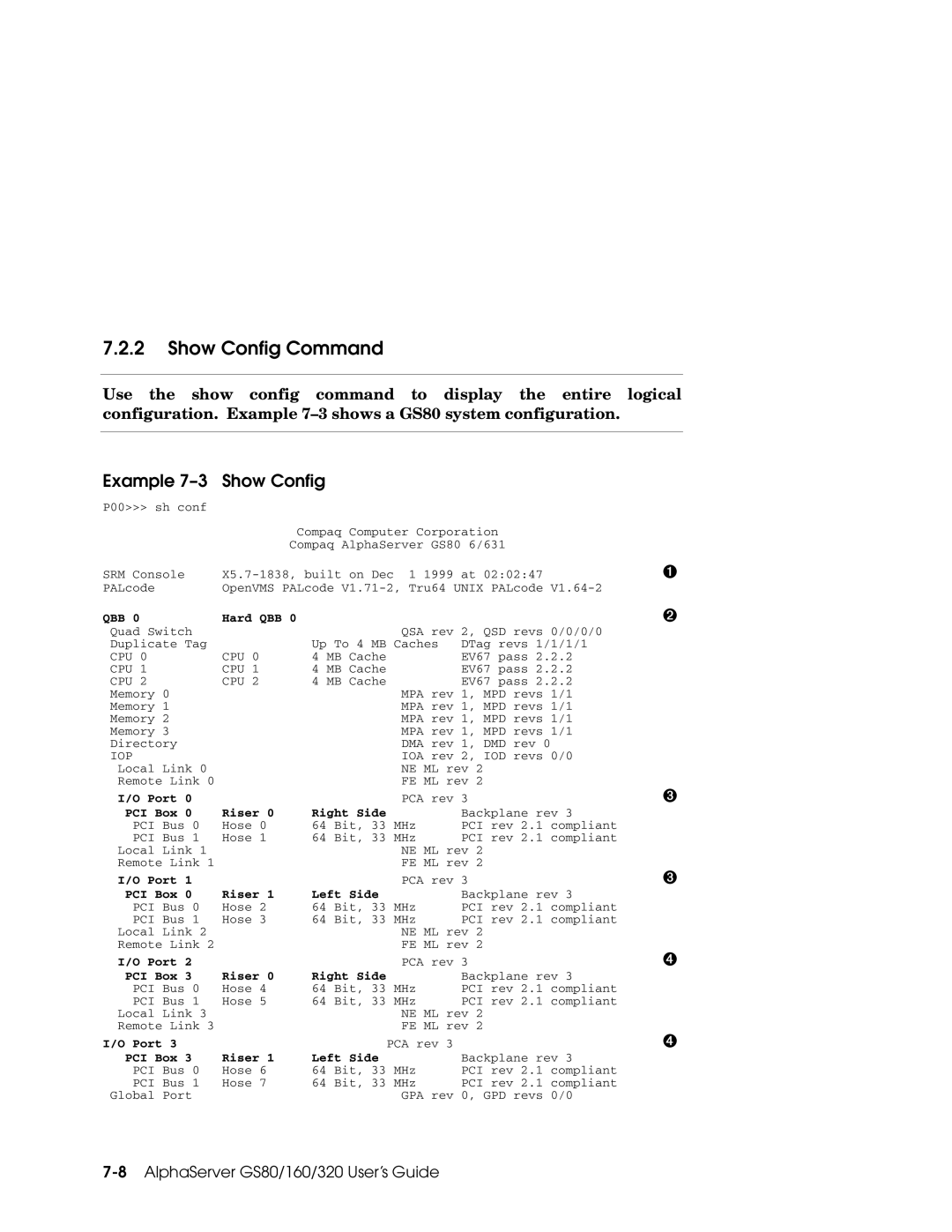 Compaq GS80, GS160, GS320 manual Show Config Command, Example 7-3 Show Config 