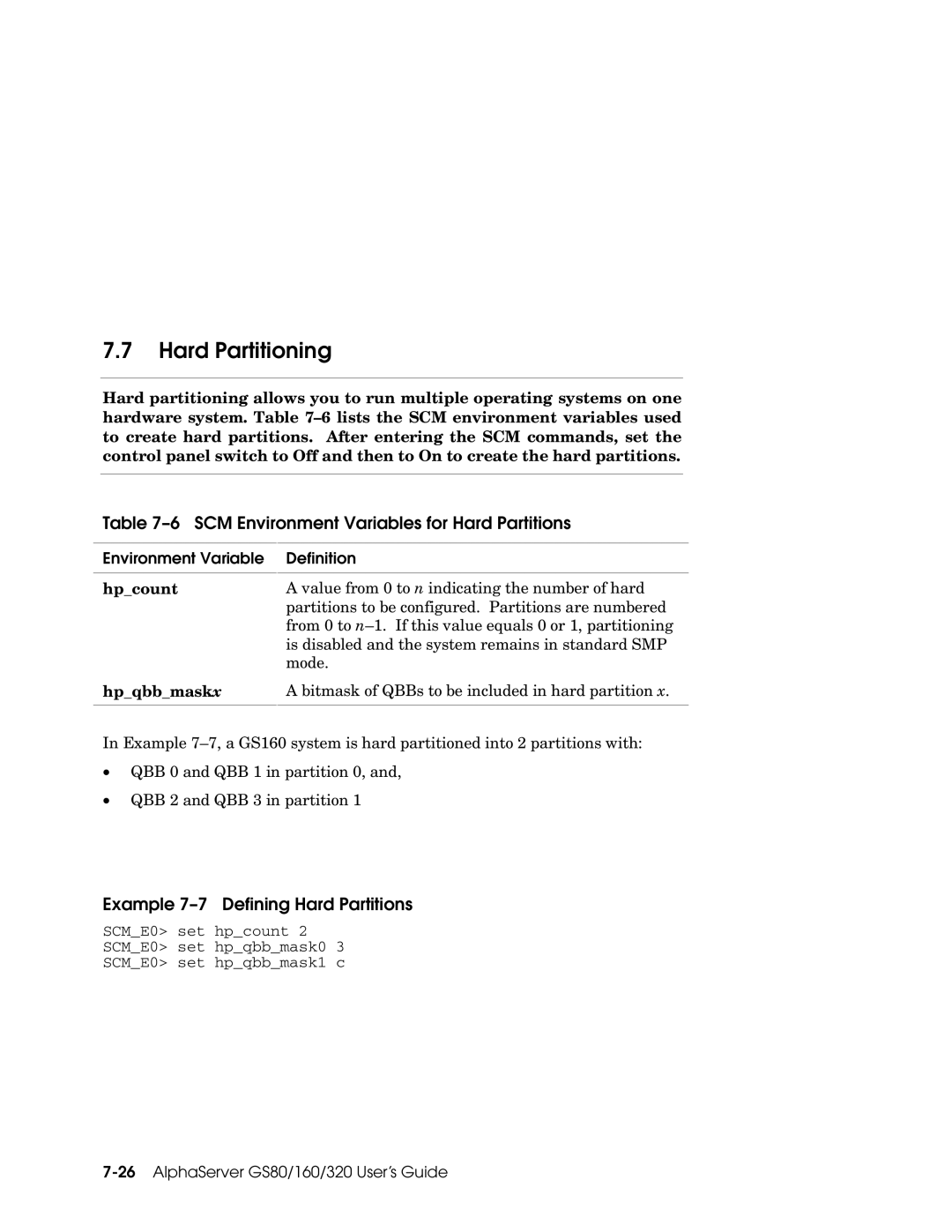 Compaq GS80, GS160 Hard Partitioning, SCM Environment Variables for Hard Partitions, Example 7-7 Defining Hard Partitions 