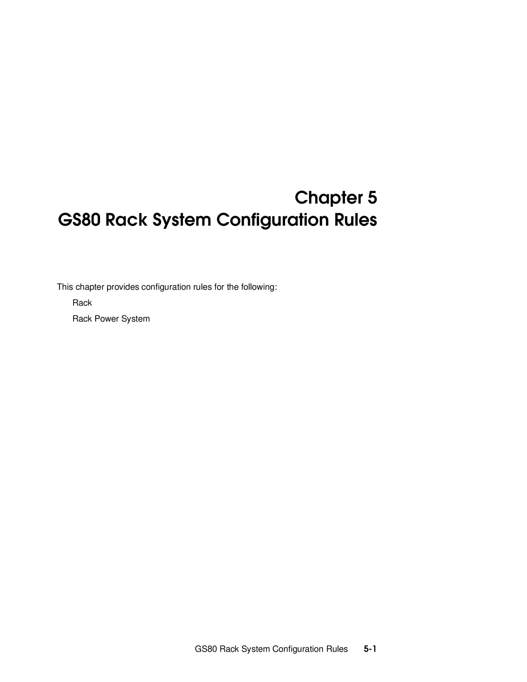 Compaq GS320, GS160 manual GS80 Rack System Configuration Rules 