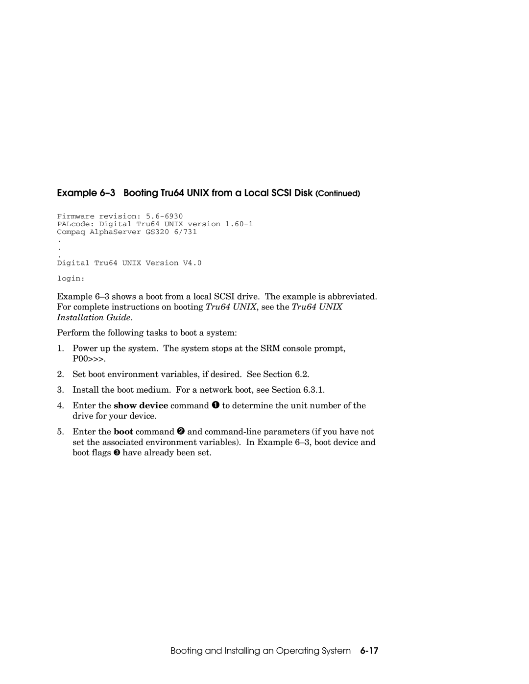 Compaq GS160, GS80, GS320 manual Example 6-3 Booting Tru64 Unix from a Local Scsi Disk 