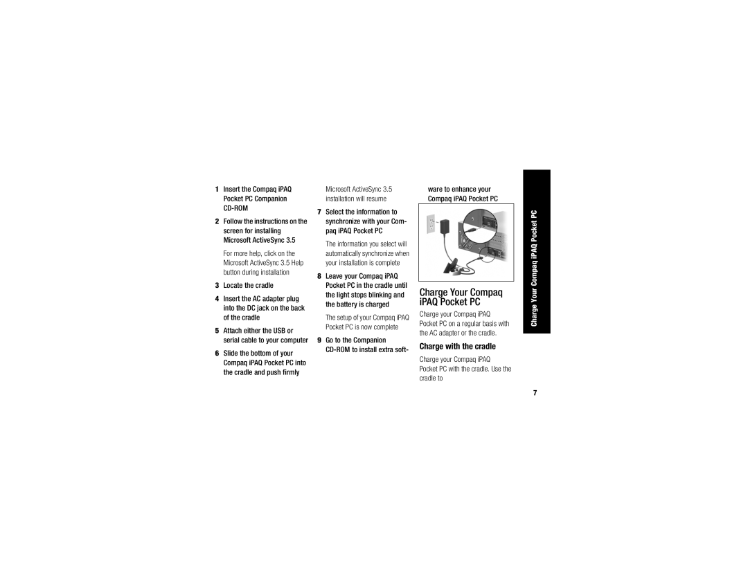 Compaq H3700 manual Charge with the cradle, Charge Your Compaq iPAQ Pocket PC 